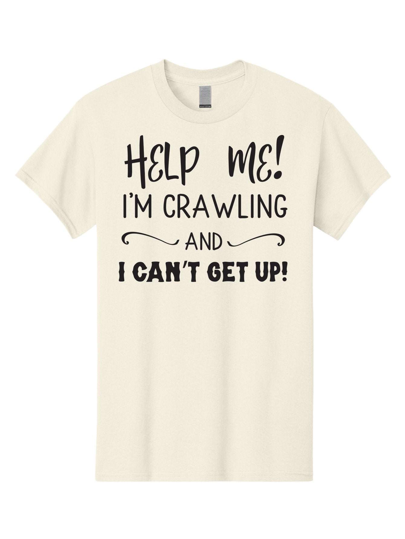 Help-Me-I-M-Crawling Men'S Graphic Tee, 100% Cotton, Comfortable Casual Summer Wear, Machine Washable, Help Me, Crawling, Can'T Get Up, Funny Quote, Relatable Humor, Struggling, Humor, Meme, Inspirational Aac815 6