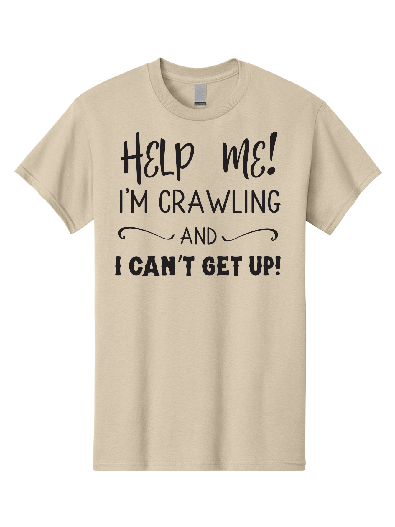 Help-Me-I-M-Crawling Men'S Graphic Tee, 100% Cotton, Comfortable Casual Summer Wear, Machine Washable, Help Me, Crawling, Can'T Get Up, Funny Quote, Relatable Humor, Struggling, Humor, Meme, Inspirational Aac815 25