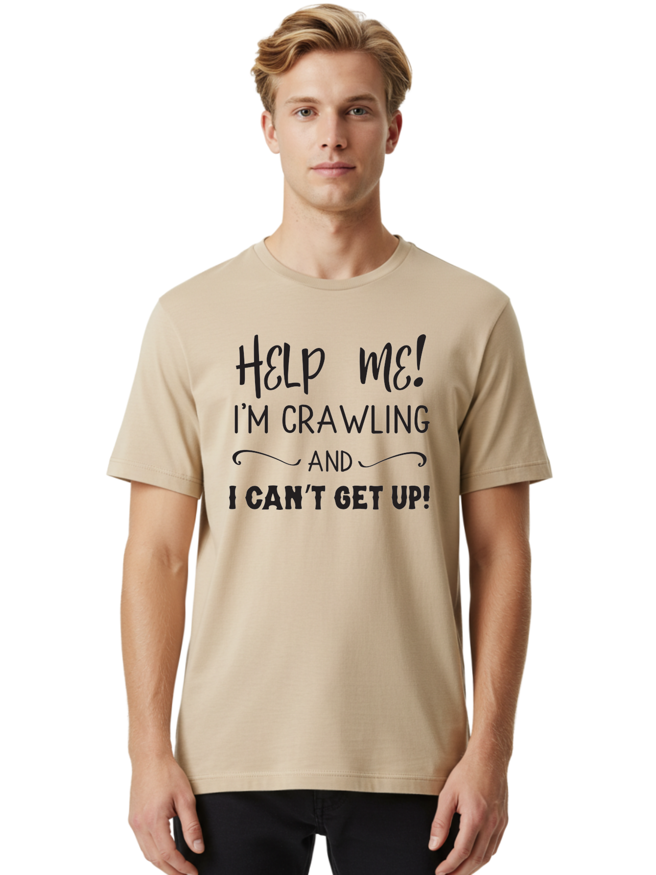 Help-Me-I-M-Crawling Men'S Graphic Tee, 100% Cotton, Comfortable Casual Summer Wear, Machine Washable, Help Me, Crawling, Can'T Get Up, Funny Quote, Relatable Humor, Struggling, Humor, Meme, Inspirational Aac815 26