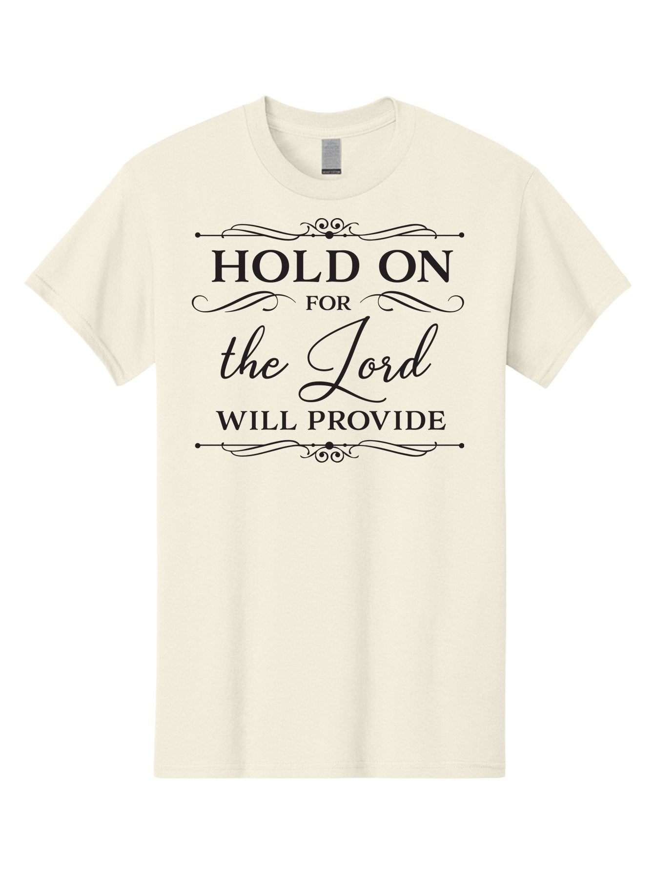 Hold-On-For-Lord-Will-Provide Men'S Graphic Tee, 100% Cotton, Comfortable Casual Summer Wear, Machine Washable, Inspirational Quote, Motivational Message, Faith-Based Saying, Hold On For The Lord Will Provide, Divine Guidance, Encouragement Aac822 11