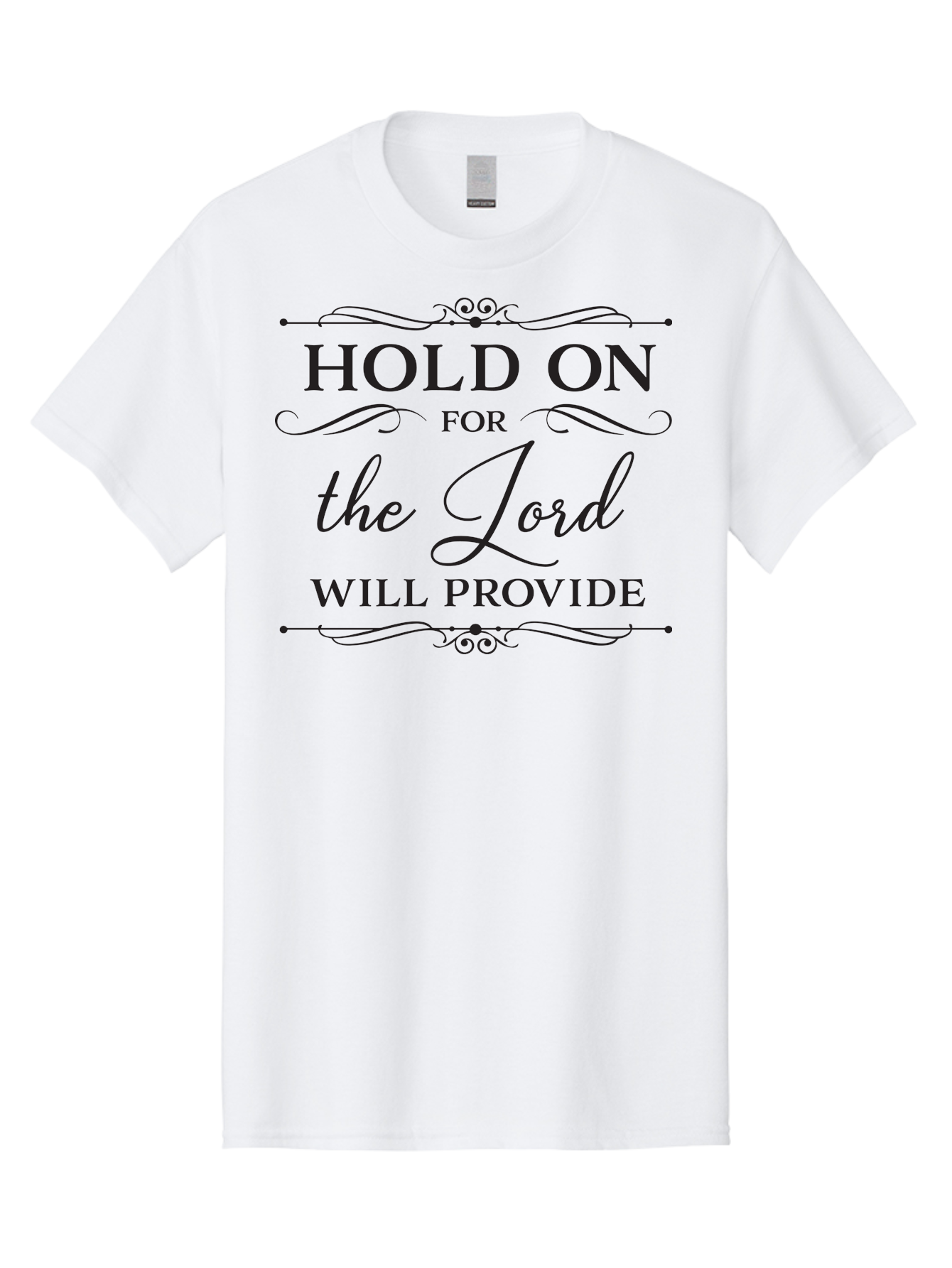 Hold-On-For-Lord-Will-Provide Men'S Graphic Tee, 100% Cotton, Comfortable Casual Summer Wear, Machine Washable, Inspirational Quote, Motivational Message, Faith-Based Saying, Hold On For The Lord Will Provide, Divine Guidance, Encouragement Aac822 15