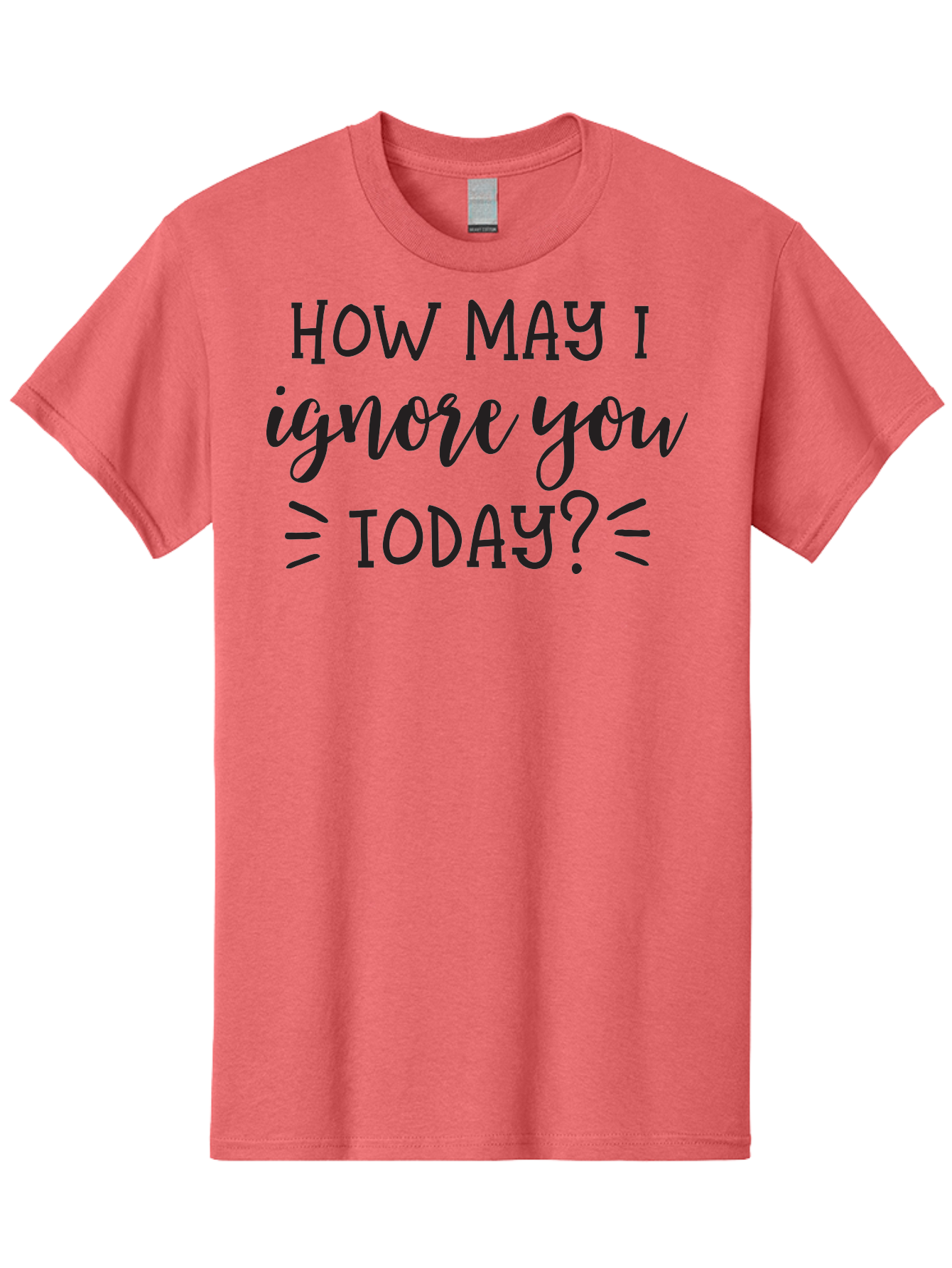 How-May-I-Ignore-You-Today Men'S Graphic Tee, 100% Cotton, Comfortable Casual Summer Wear, Machine Washable, Sarcastic Quote, Humorous Phrase, Witty Saying, Playful Jab, Tongue-In-Cheek Humor, Sassy Text Aac836 7