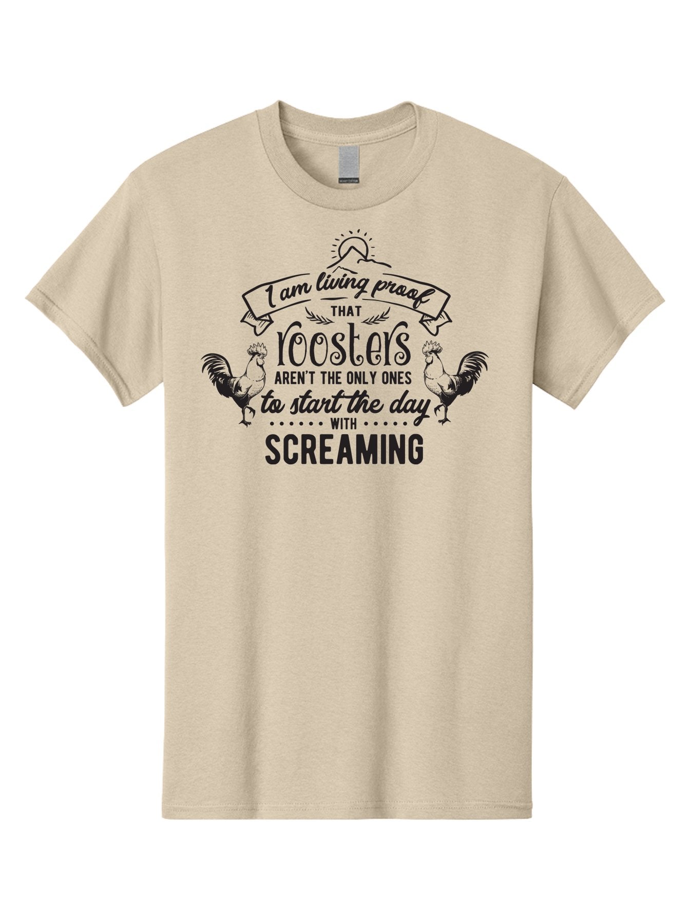 I-Am-Living-Proof-That-Roosters-Aren-T-The-Only-Ones-To-Start-The-Day-With-Screaming Men'S Graphic Tee, 100% Cotton, Comfortable Casual Summer Wear, Machine Washable, Funny Quote, Rooster Graphics, Morning Motivation, Humorous Saying, Aac838