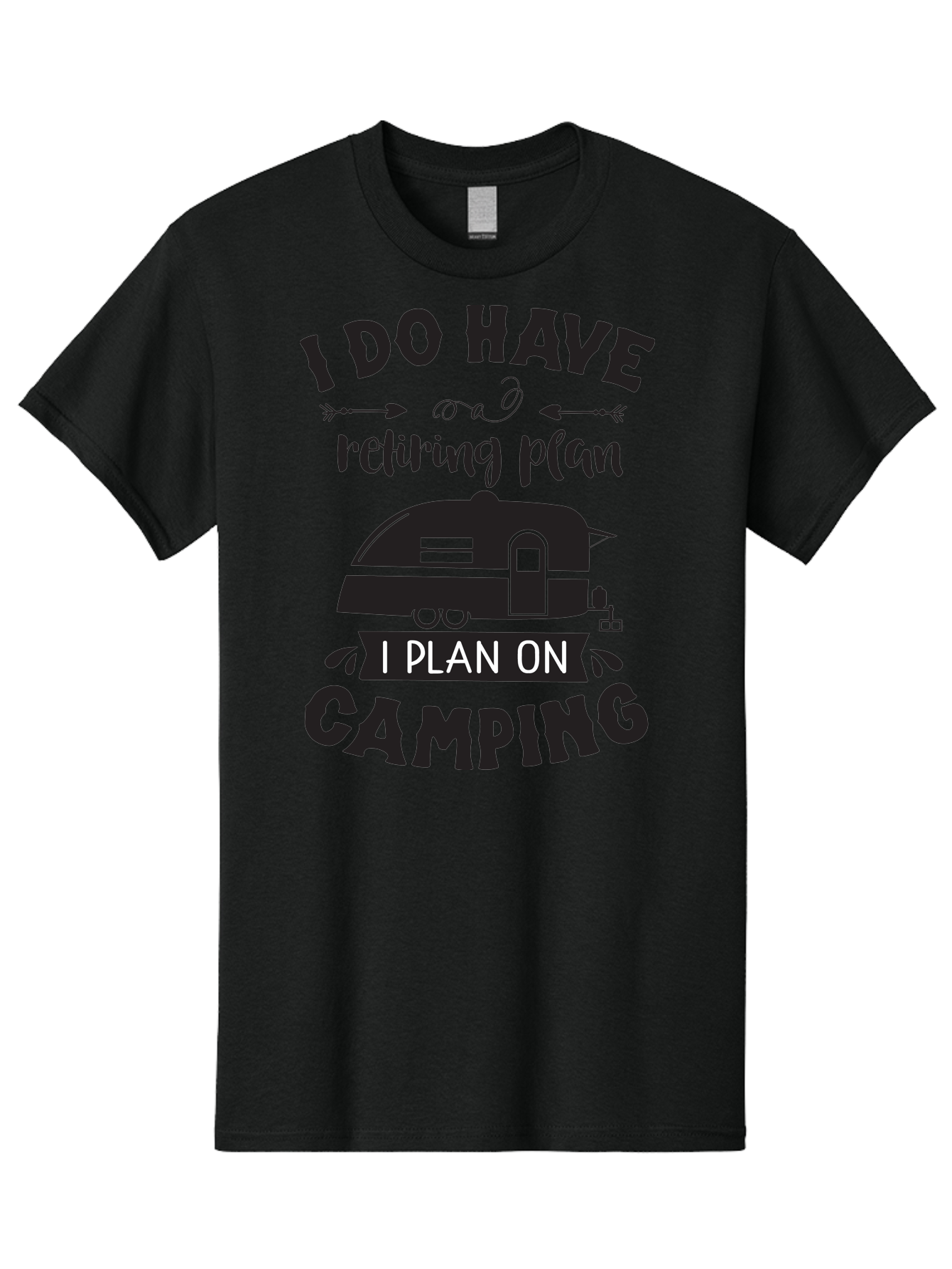 I-Do-Have-Retiring-Plan Men'S Graphic Tee, 100% Cotton, Comfortable Casual Summer Wear, Machine Washable, Retirement Plan, Camping Life, Outdoor Adventure, Travel Trailer, Caravan, Camping Quote, Funny Retirement, Retirement Humor, Aac842