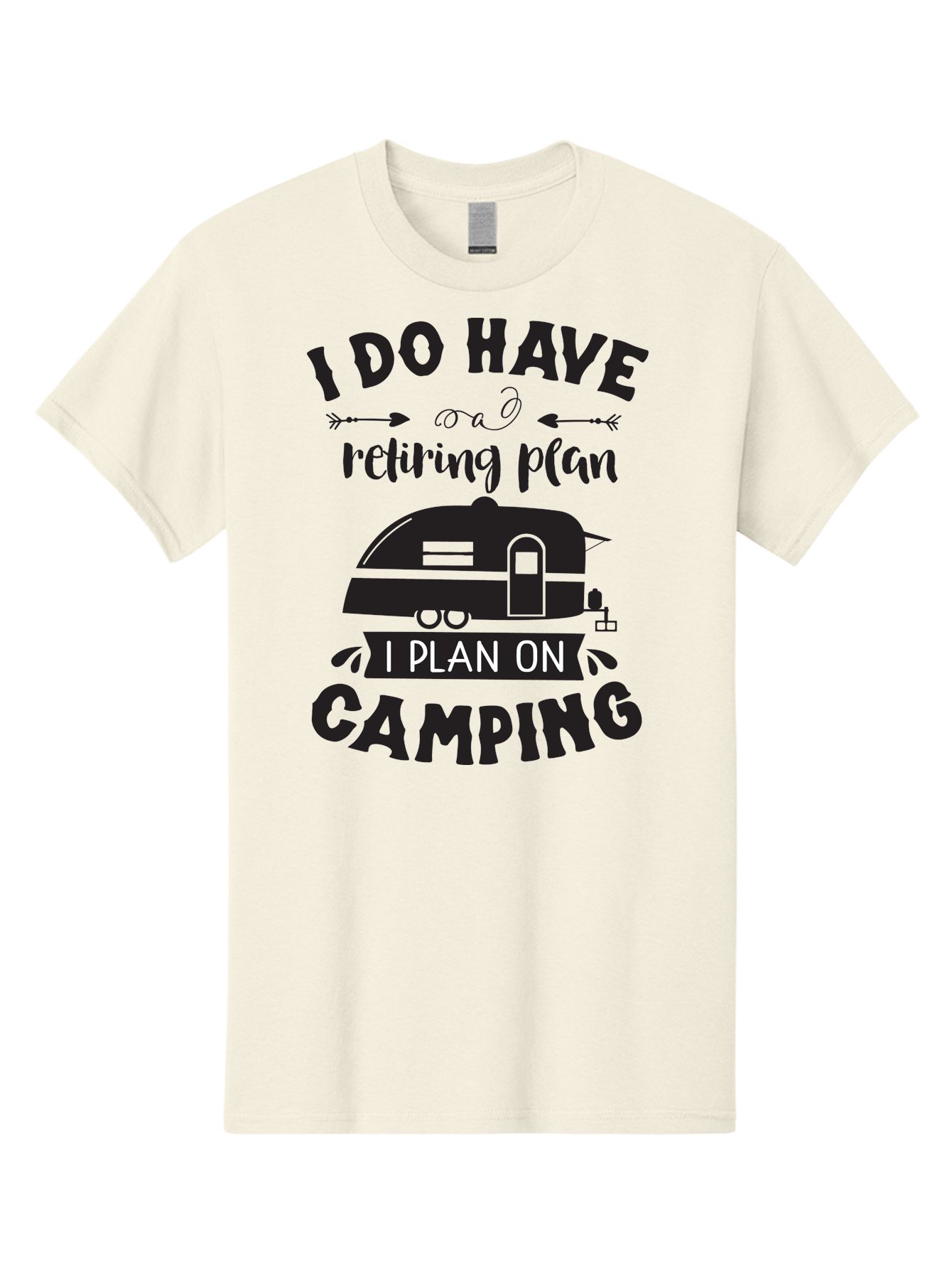 I-Do-Have-Retiring-Plan Men'S Graphic Tee, 100% Cotton, Comfortable Casual Summer Wear, Machine Washable, Retirement Plan, Camping Life, Outdoor Adventure, Travel Trailer, Caravan, Camping Quote, Funny Retirement, Retirement Humor, Aac842 13