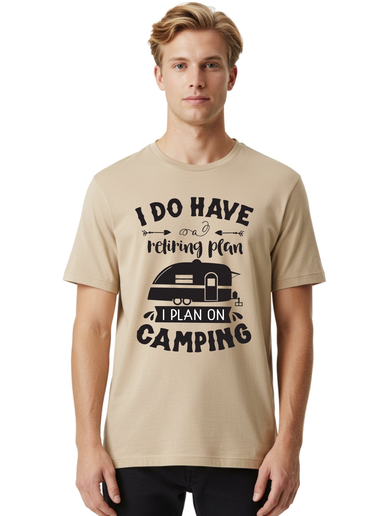I-Do-Have-Retiring-Plan Men'S Graphic Tee, 100% Cotton, Comfortable Casual Summer Wear, Machine Washable, Retirement Plan, Camping Life, Outdoor Adventure, Travel Trailer, Caravan, Camping Quote, Funny Retirement, Retirement Humor, Aac842 17