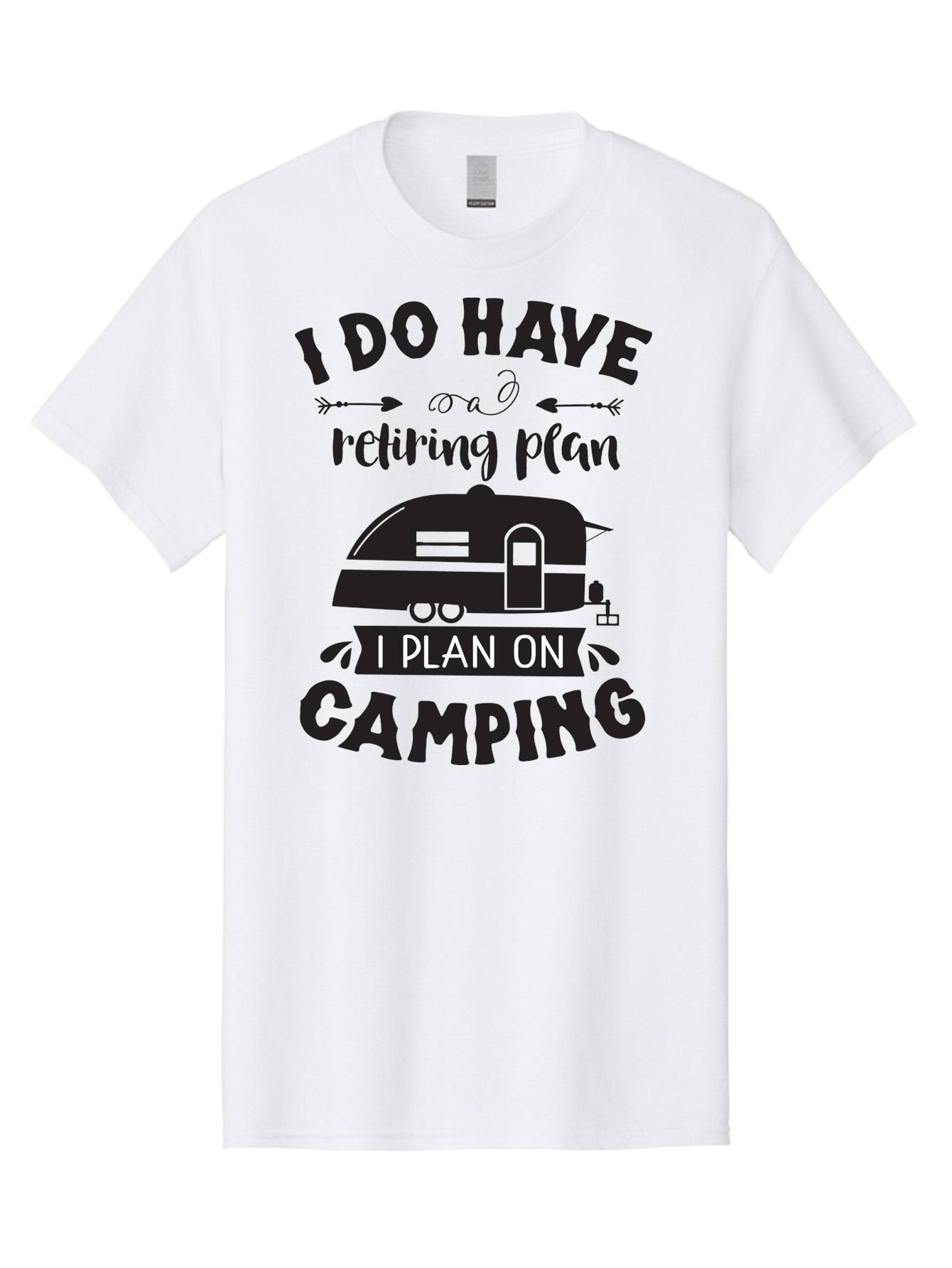 I-Do-Have-Retiring-Plan Men'S Graphic Tee, 100% Cotton, Comfortable Casual Summer Wear, Machine Washable, Retirement Plan, Camping Life, Outdoor Adventure, Travel Trailer, Caravan, Camping Quote, Funny Retirement, Retirement Humor, Aac842 3