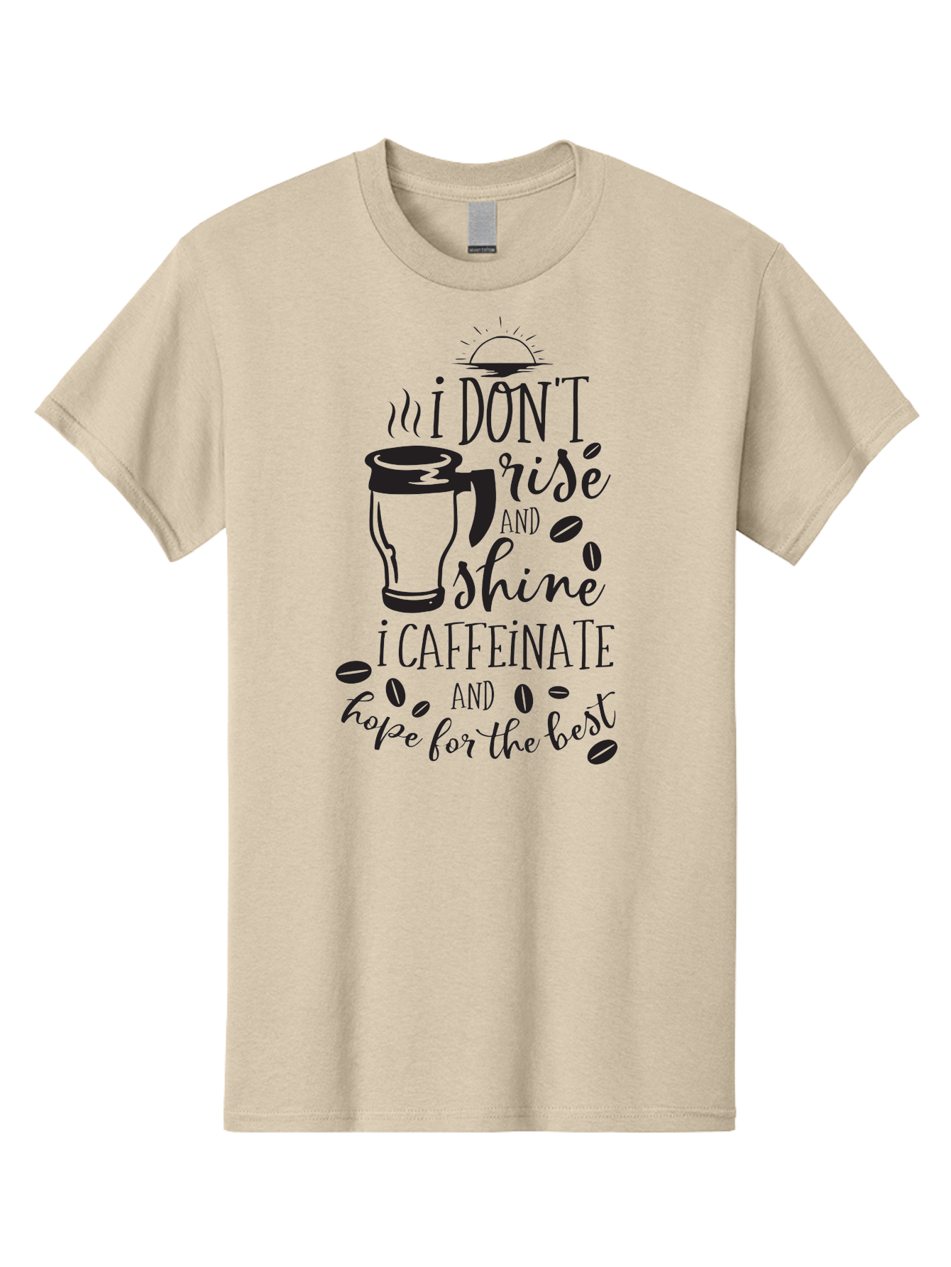 I-Don-T-Rise-And-Shine-I-Caffeinate Men'S Graphic Tee, 100% Cotton, Comfortable Casual Summer Wear, Machine Washable, Coffee-Themed Quote, Morning Motivation, Caffeine Humor, Coffee Lover Quotes, Funny Coffee Sayings, Coffee Mug Design, Aac844 19