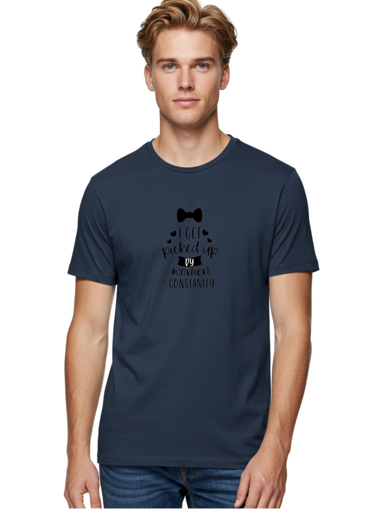 I-Get-Picked-Up-By-Women-Constantly Men'S Graphic Tee, 100% Cotton, Comfortable Casual Summer Wear, Machine Washable, Funny Quote, Pickup Line, Bow Tie, Hearts, Humor, Witty Sayings, Sassy Phrases, Cute Designs, Charming Graphics, Aac847 12