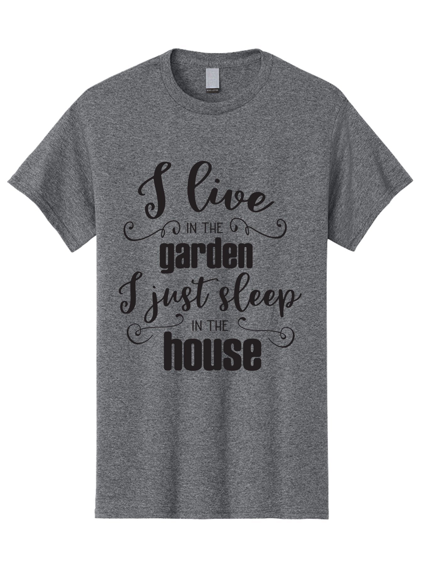 I-Live-In-The-Garden-I-Just-Sleep-In-The-House Men'S Graphic Tee, 100% Cotton, Comfortable Casual Summer Wear, Machine Washable, Inspirational Quote, Garden Lover, House And Garden, Outdoor Living, Nature Enthusiast, Gardening Life, Quote Art, Aac852 6