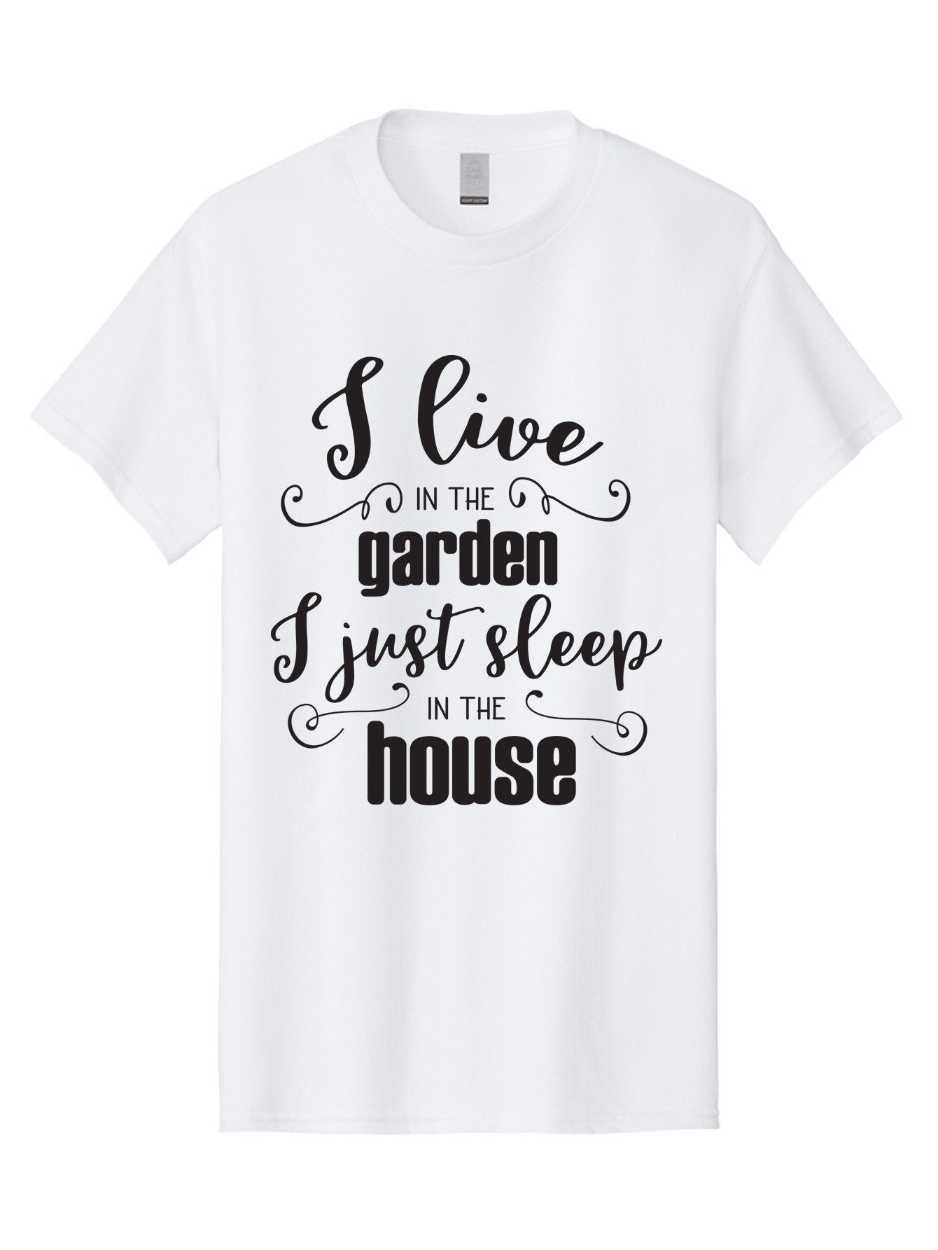 I-Live-In-The-Garden-I-Just-Sleep-In-The-House Men'S Graphic Tee, 100% Cotton, Comfortable Casual Summer Wear, Machine Washable, Inspirational Quote, Garden Lover, House And Garden, Outdoor Living, Nature Enthusiast, Gardening Life, Quote Art, Aac852 8