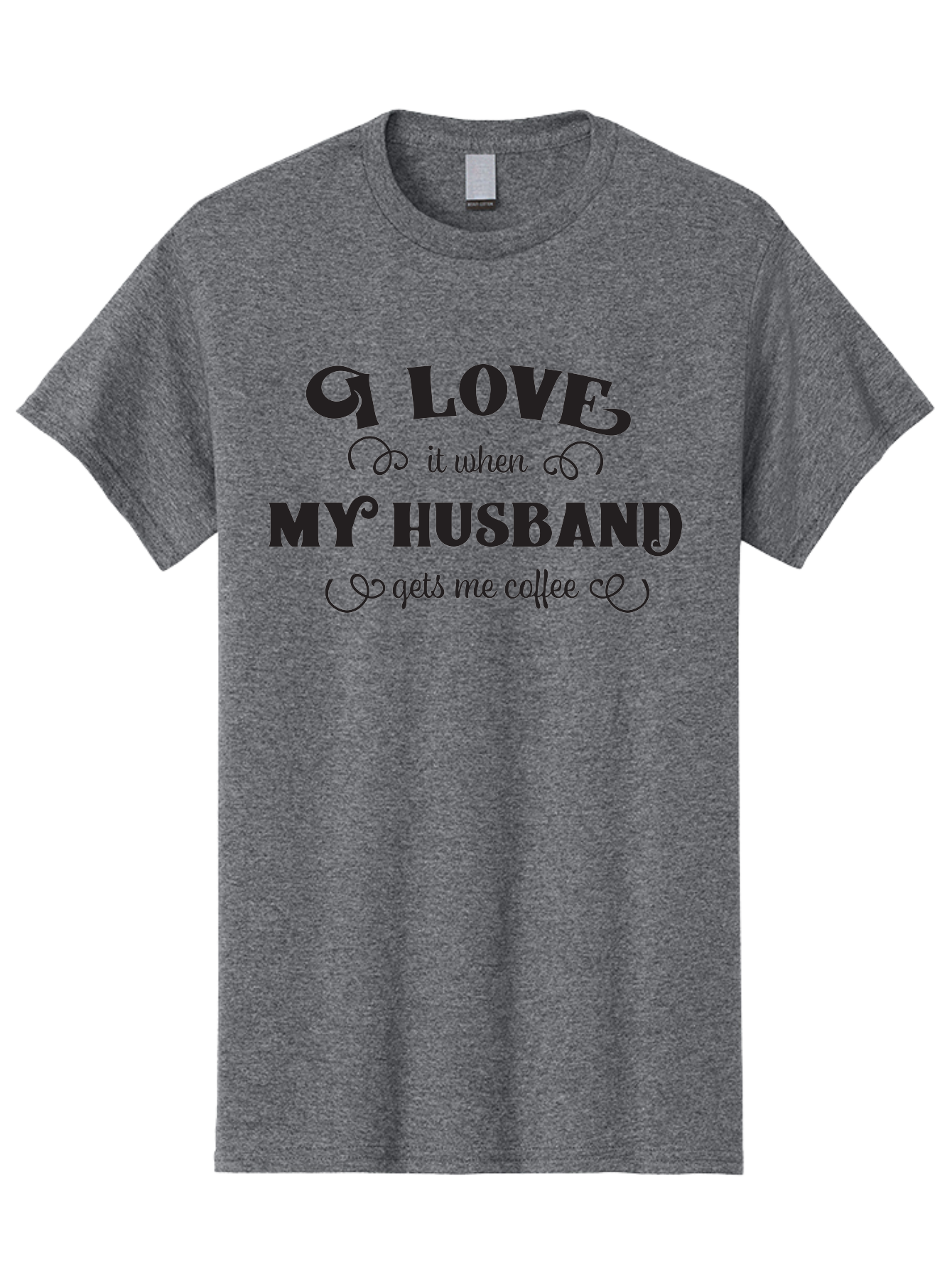 I-Love-My-Husband-Coffee Men'S Graphic Tee, 100% Cotton, Comfortable Casual Summer Wear, Machine Washable, Love Quote, Husband And Wife, Coffee Lover, Romance, Relationship Goals, Funny Saying, Cute Text, Love For Coffee Aac856 3