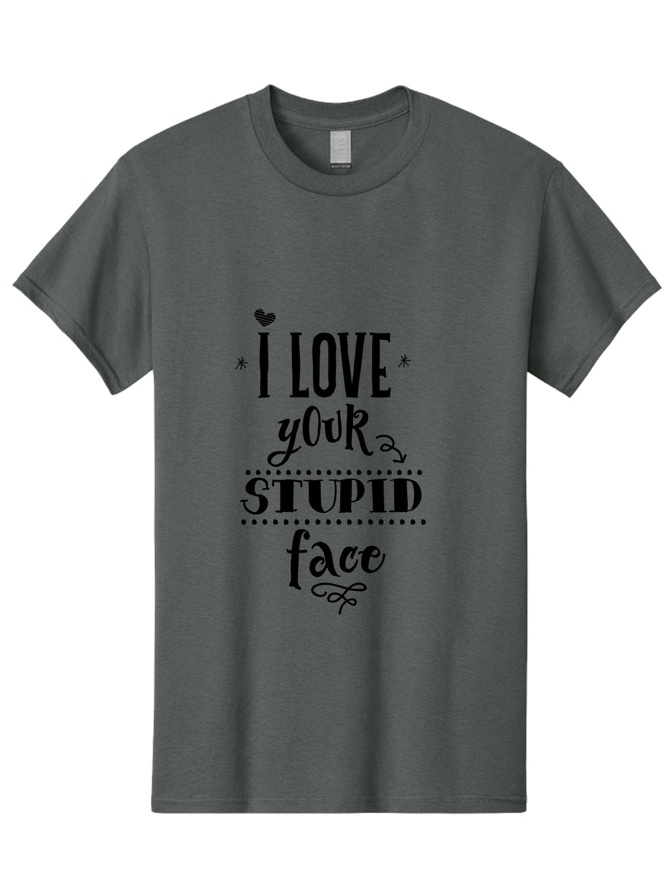 I-Love-Your-Stupid-Face Men'S Graphic Tee, 100% Cotton, Comfortable Casual Summer Wear, Machine Washable, Love Quote, Funny Phrase, Quirky Gift, Playful Typography, Cute Design, Heart Symbol, Stylish Text Aac859 15