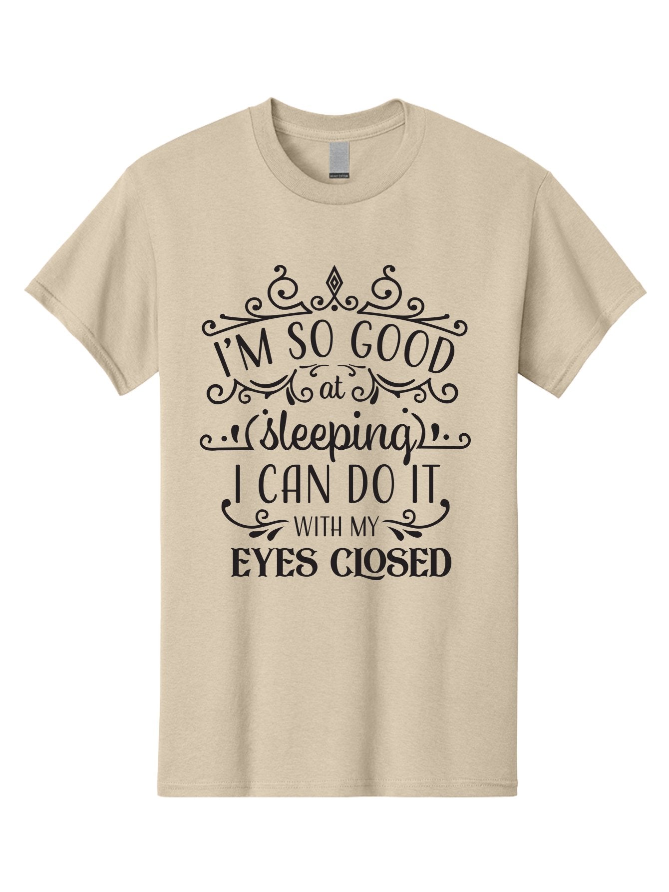 I-M-So-Good-At-Sleeping Men'S Graphic Tee, 100% Cotton, Comfortable Casual Summer Wear, Machine Washable, Funny Quotes, Humor, Sleep Humor, Sarcastic Sayings, Witty Phrases, Sleep Jokes, Sassy Quotes, Relatable Humor, Quote Graphics, Aac866 8