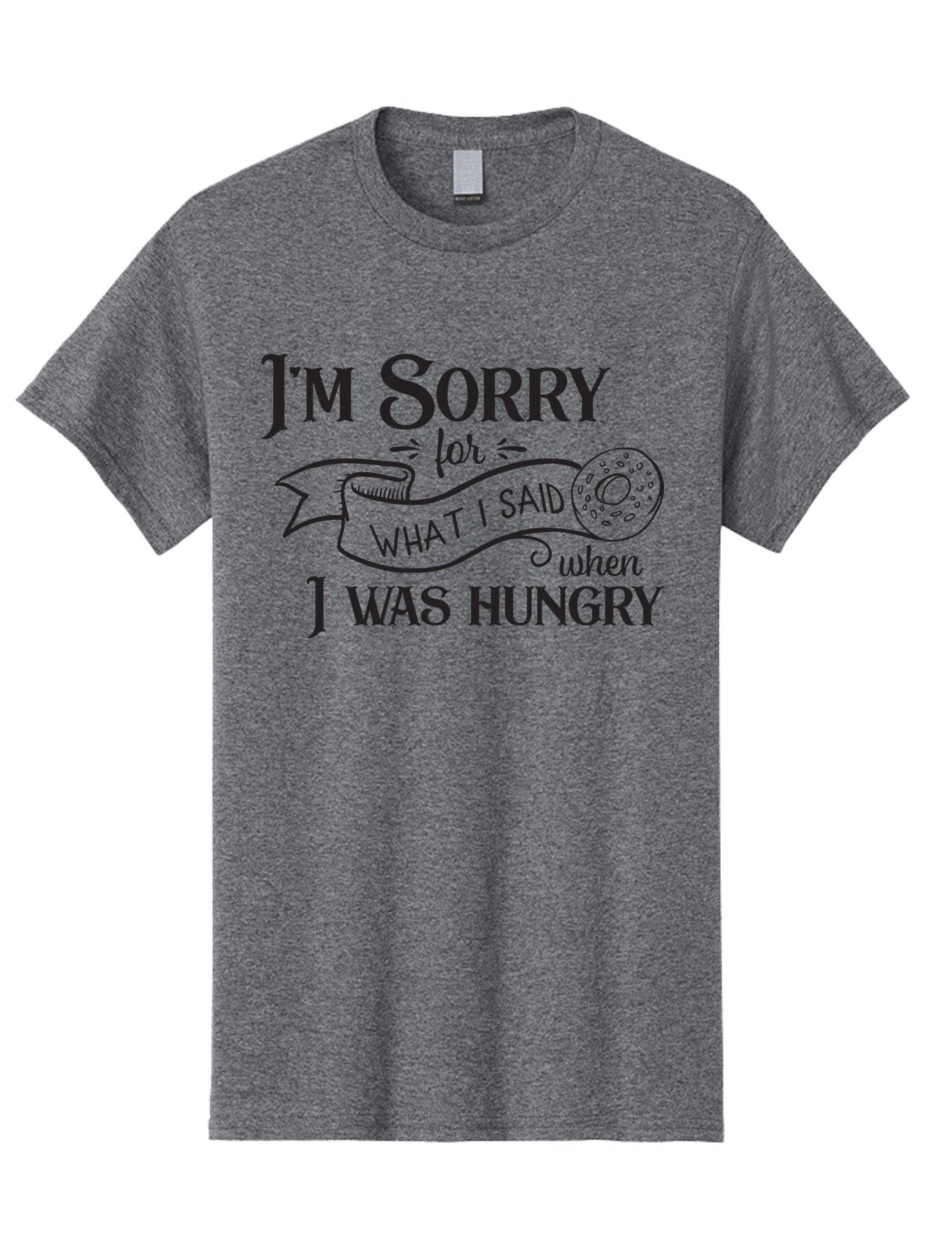 I-M-Sorry-For-What-I-Said-When-I-Was-Hungry Men'S Graphic Tee, 100% Cotton, Comfortable Casual Summer Wear, Machine Washable, Funny Quote, Humorous Saying, Apology Message, Playful Typography, Donut Illustration, Witty Phrase, Aac867 9