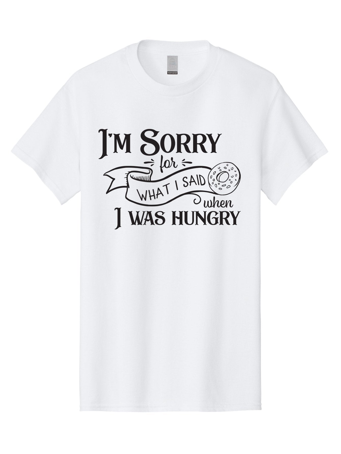 I-M-Sorry-For-What-I-Said-When-I-Was-Hungry Men'S Graphic Tee, 100% Cotton, Comfortable Casual Summer Wear, Machine Washable, Funny Quote, Humorous Saying, Apology Message, Playful Typography, Donut Illustration, Witty Phrase, Aac867 3