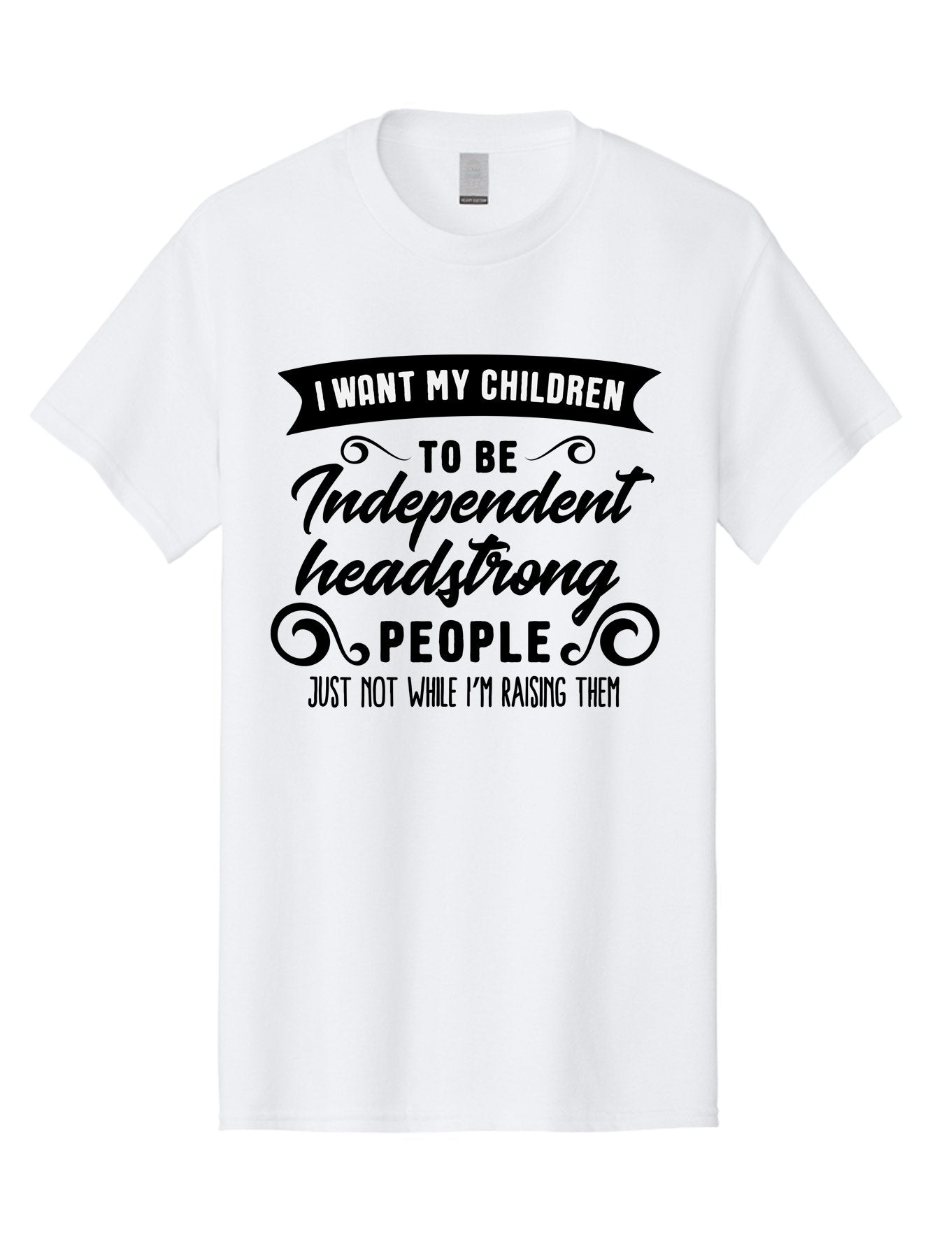 I-Want-My-Children Men'S Graphic Tee, 100% Cotton, Comfortable Casual Summer Wear, Machine Washable, Funny Parenting Quote, Humorous Saying, Parenting Humor, Raising Children, Independent Children, Headstrong Personality, Quirky Design Aac882 15