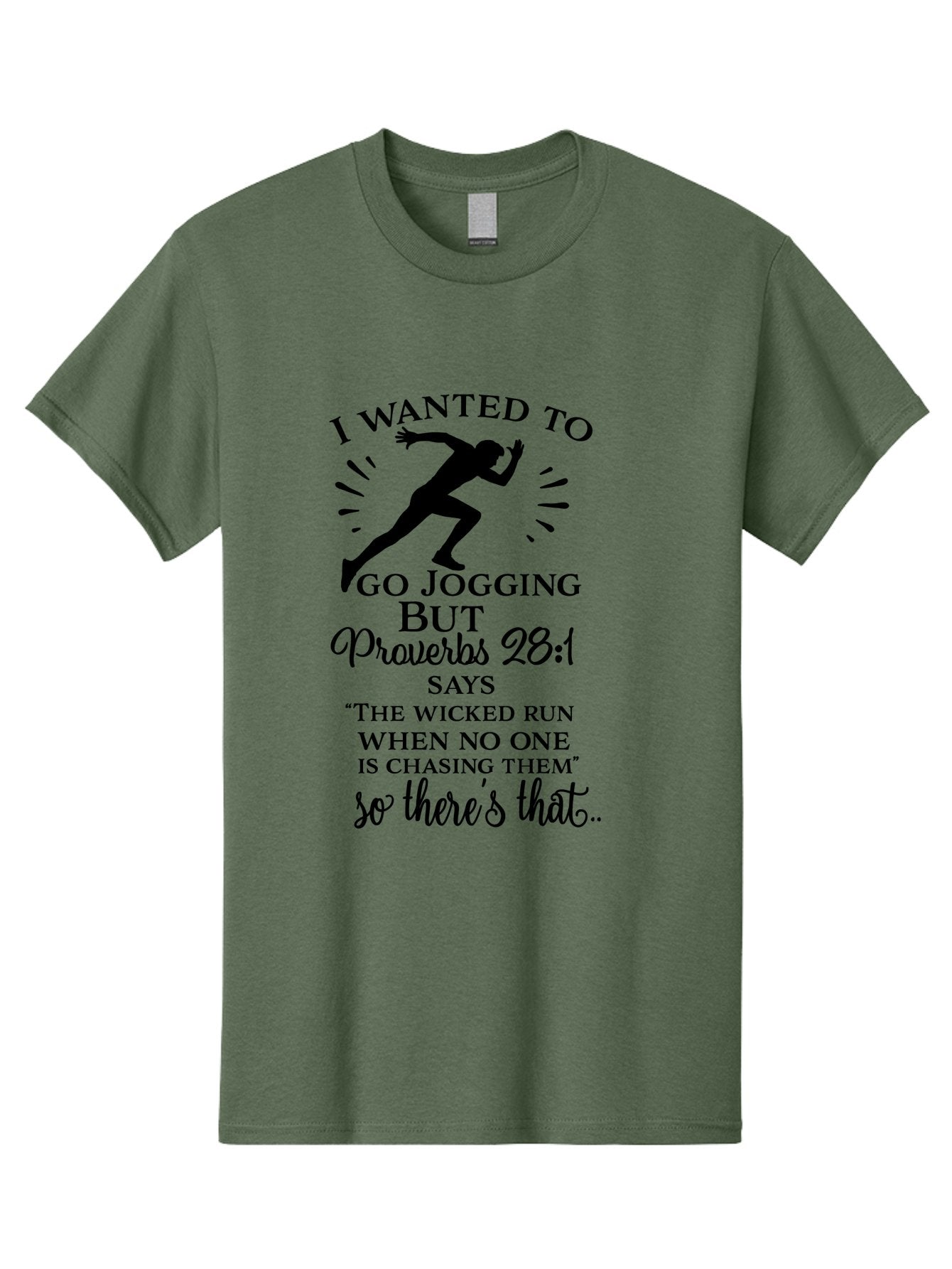 I-Wanted-To-Go-Jogging Men'S Graphic Tee, 100% Cotton, Comfortable Casual Summer Wear, Machine Washable, Inspirational Quote, Running Joke, Proverbs 28:1, Jogging Humor, Biblical Humor, Christian Humor, Faith-Based Humor, Funny Running Quote, Aac883