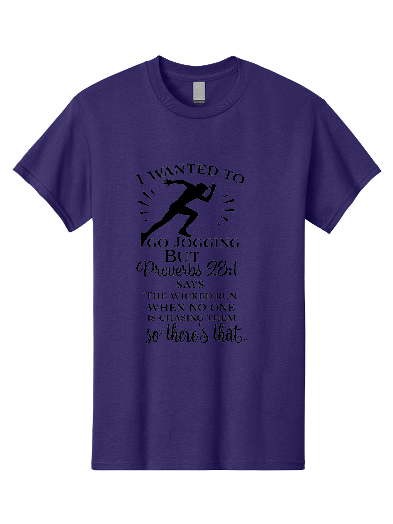I-Wanted-To-Go-Jogging Men'S Graphic Tee, 100% Cotton, Comfortable Casual Summer Wear, Machine Washable, Inspirational Quote, Running Joke, Proverbs 28:1, Jogging Humor, Biblical Humor, Christian Humor, Faith-Based Humor, Funny Running Quote, Aac883 9