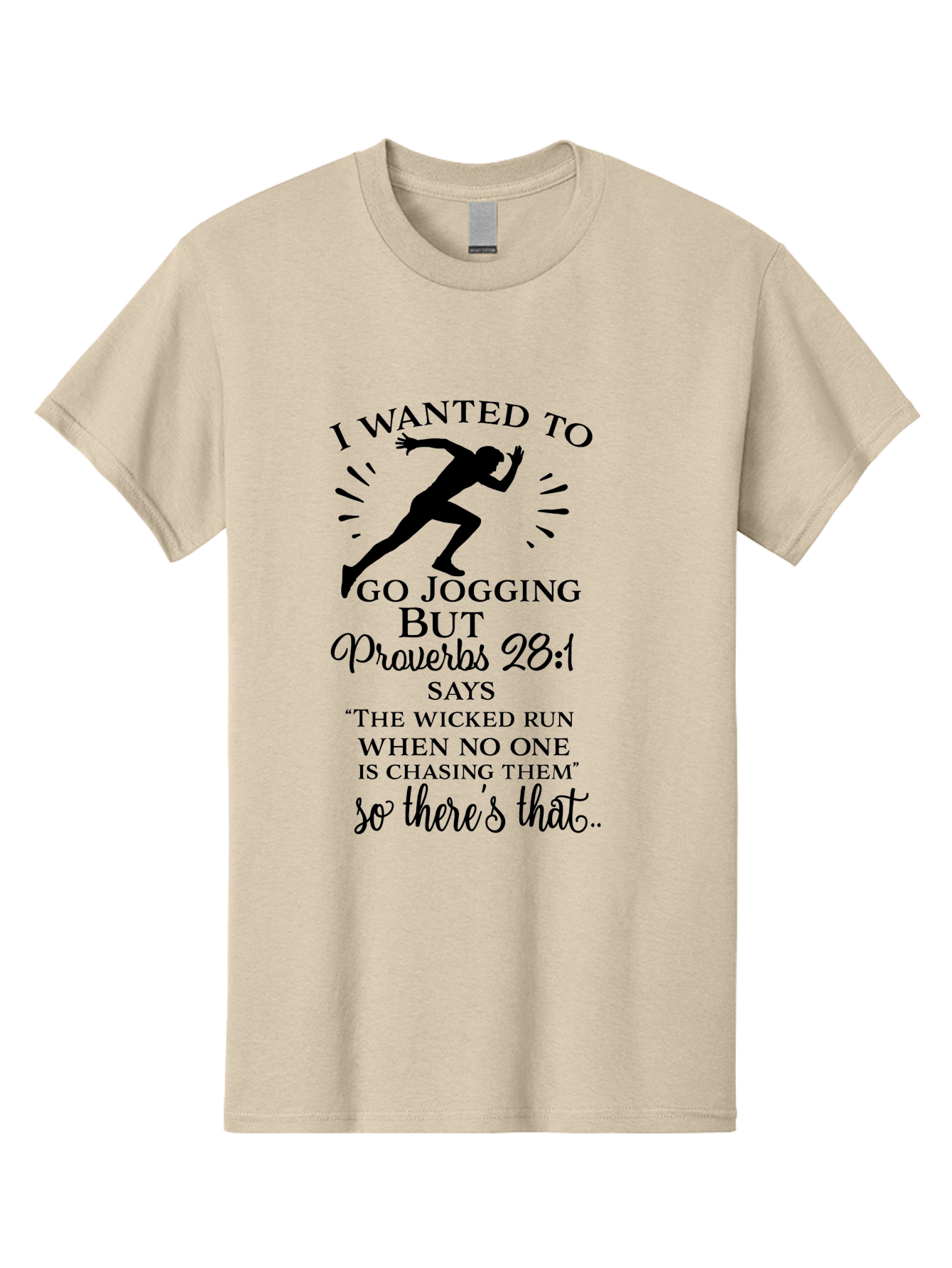 I-Wanted-To-Go-Jogging Men'S Graphic Tee, 100% Cotton, Comfortable Casual Summer Wear, Machine Washable, Inspirational Quote, Running Joke, Proverbs 28:1, Jogging Humor, Biblical Humor, Christian Humor, Faith-Based Humor, Funny Running Quote, Aac883 5
