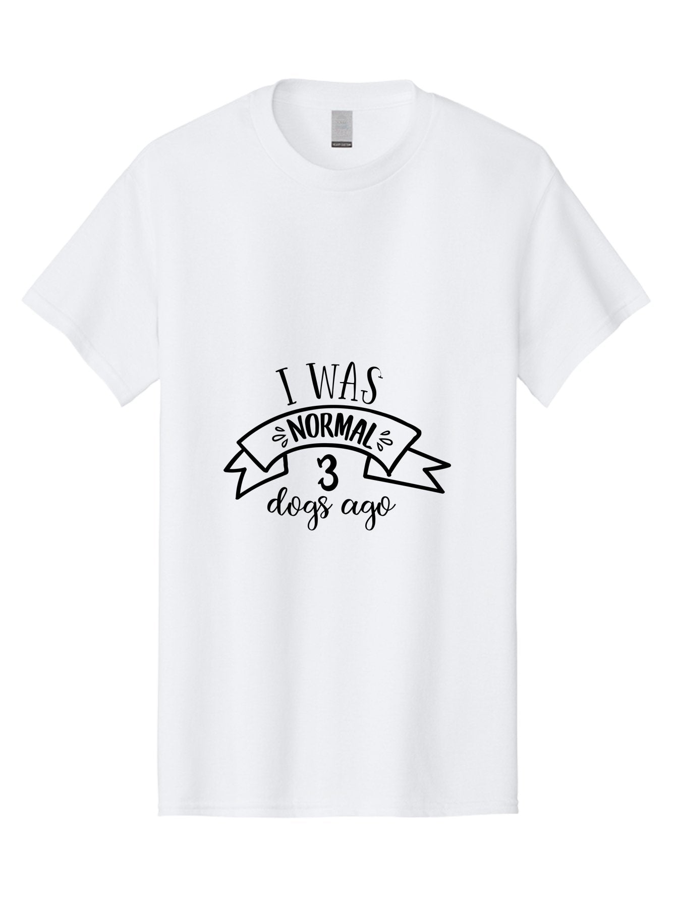 I-Was-Normal-3-Dogs-Ago Men'S Graphic Tee, 100% Cotton, Comfortable Casual Summer Wear, Machine Washable, Funny Dog Quote, Dog Lover Gift, Humorous Pet Phrase, Quirky Dog Saying, Normal Life Changed By Dogs, Dog Owner'S Humor Aac885 9