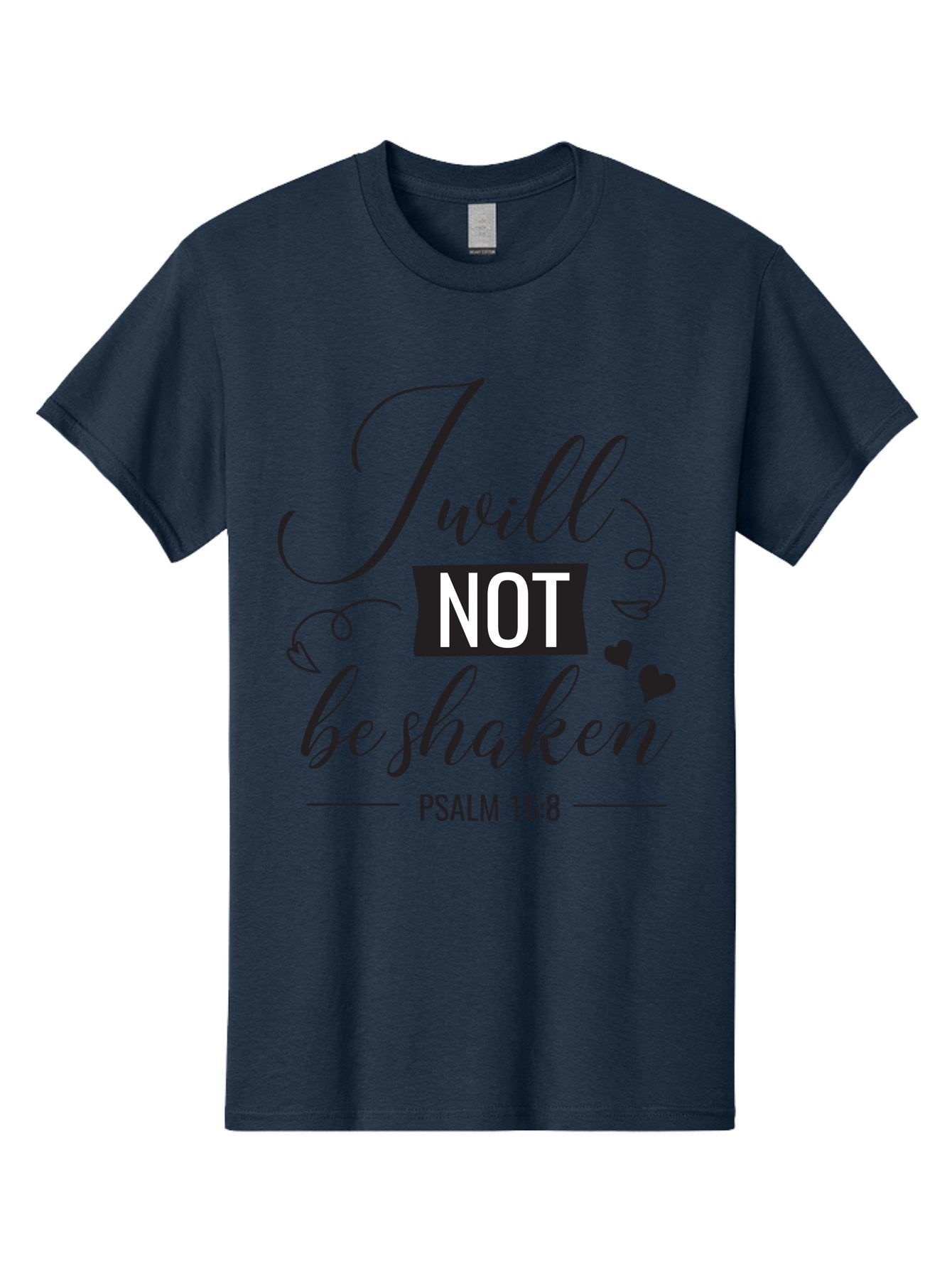 I-Will-Not-Be-Shaken Men'S Graphic Tee, 100% Cotton, Comfortable Casual Summer Wear, Machine Washable, Inspirational Quote, Psalm 16:8, Motivational Phrase, Not Be Shaken, Faith-Based Message, Scripture Quote, Heart Symbols, Typography Design, Aac888 9