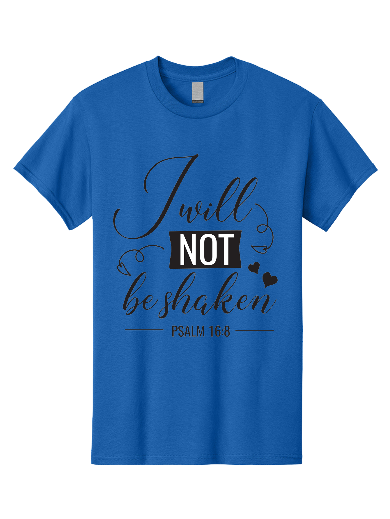 I-Will-Not-Be-Shaken Men'S Graphic Tee, 100% Cotton, Comfortable Casual Summer Wear, Machine Washable, Inspirational Quote, Psalm 16:8, Motivational Phrase, Not Be Shaken, Faith-Based Message, Scripture Quote, Heart Symbols, Typography Design, Aac888