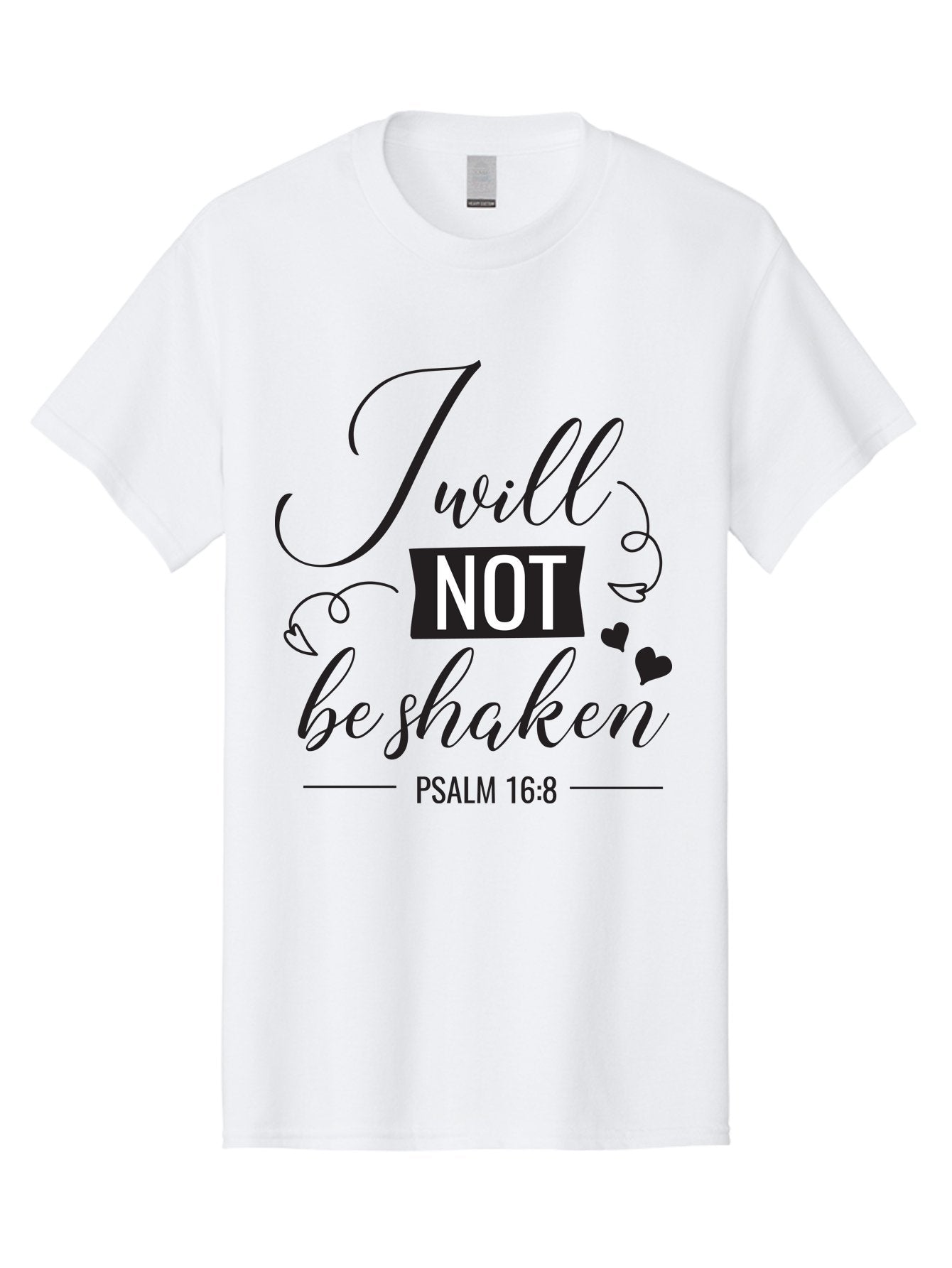 I-Will-Not-Be-Shaken Men'S Graphic Tee, 100% Cotton, Comfortable Casual Summer Wear, Machine Washable, Inspirational Quote, Psalm 16:8, Motivational Phrase, Not Be Shaken, Faith-Based Message, Scripture Quote, Heart Symbols, Typography Design, Aac888 10
