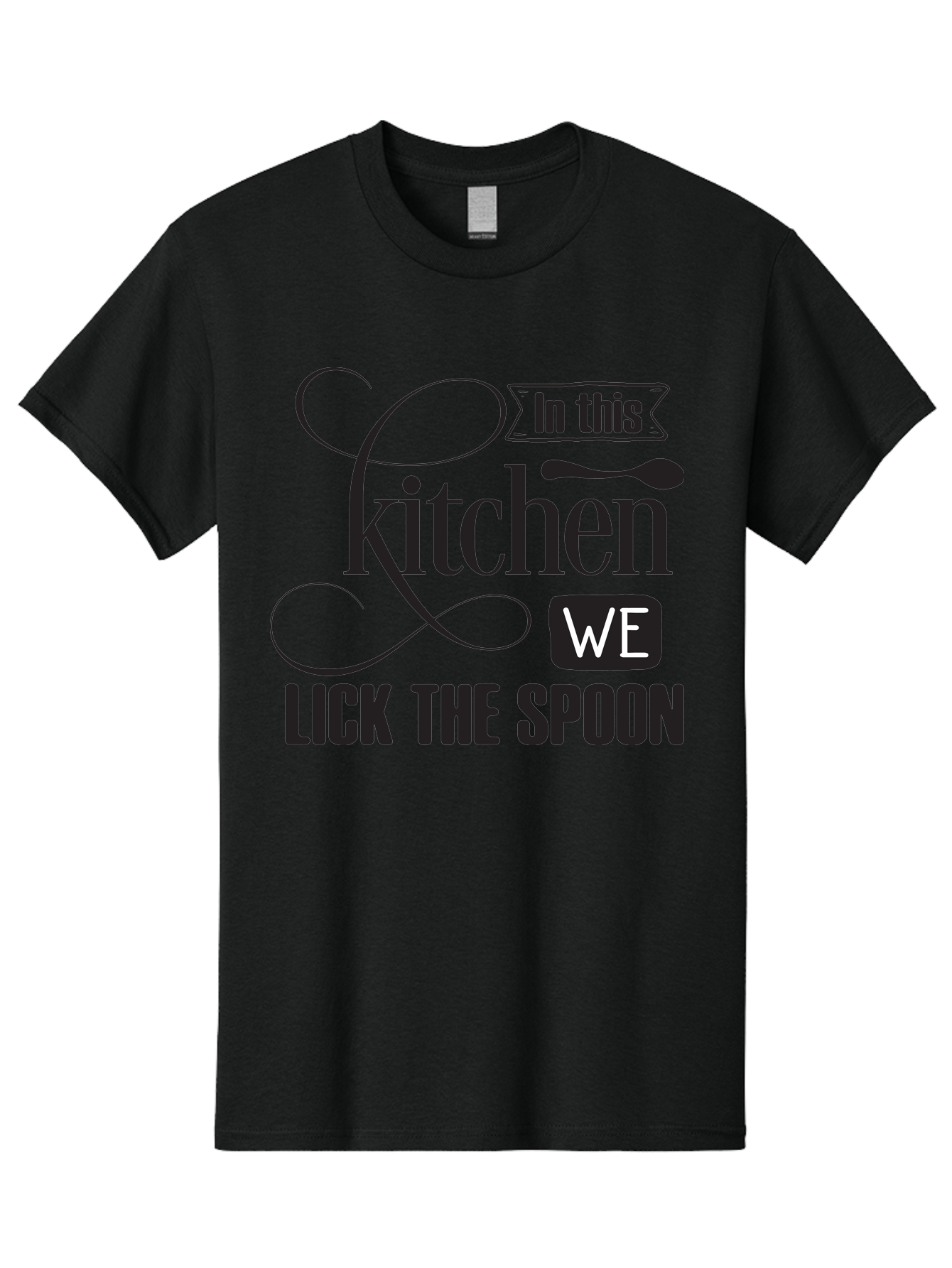 In-This-Kitchen-We-Lick-The-Spoon Men'S Graphic Tee, 100% Cotton, Comfortable Casual Summer Wear, Machine Washable, Kitchen Decor, Cooking Quotes, Culinary Inspiration, Cooking Humor, Kitchen Signs, Foodie Gifts, Lick The Spoon, Aac896 5
