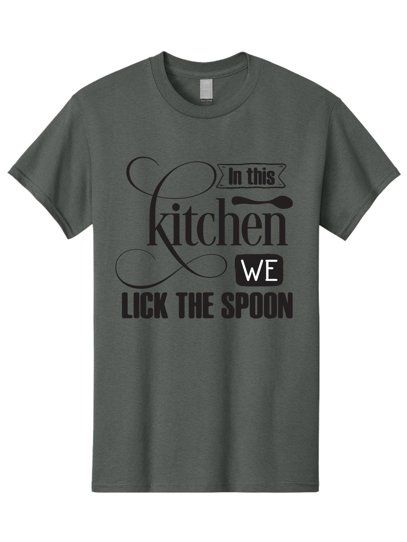 In-This-Kitchen-We-Lick-The-Spoon Men'S Graphic Tee, 100% Cotton, Comfortable Casual Summer Wear, Machine Washable, Kitchen Decor, Cooking Quotes, Culinary Inspiration, Cooking Humor, Kitchen Signs, Foodie Gifts, Lick The Spoon, Aac896 7