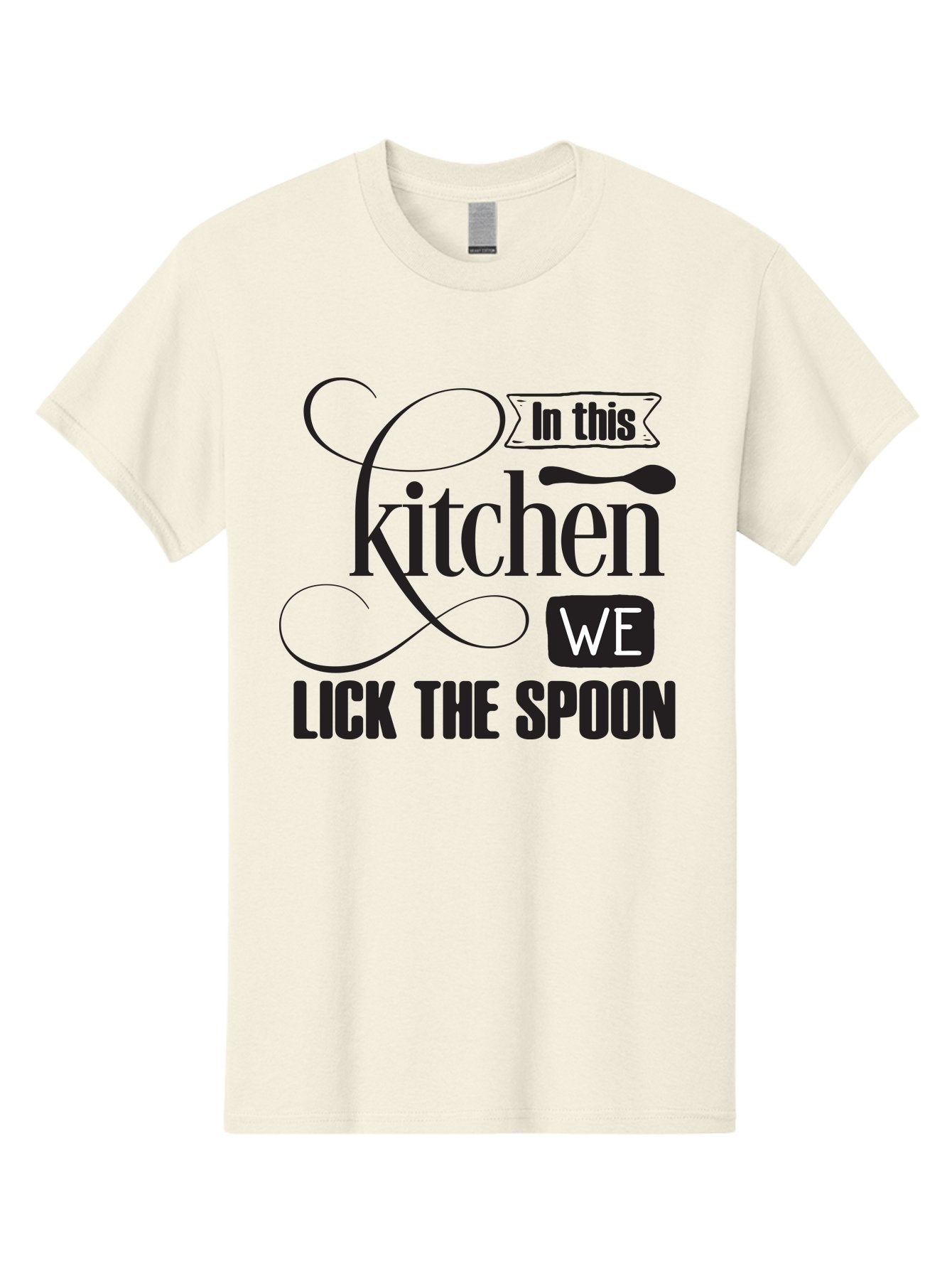 In-This-Kitchen-We-Lick-The-Spoon Men'S Graphic Tee, 100% Cotton, Comfortable Casual Summer Wear, Machine Washable, Kitchen Decor, Cooking Quotes, Culinary Inspiration, Cooking Humor, Kitchen Signs, Foodie Gifts, Lick The Spoon, Aac896 5
