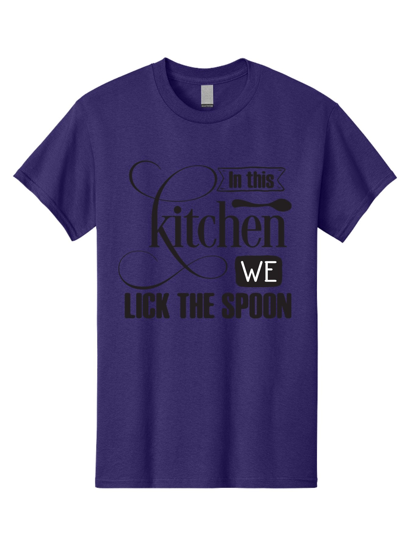 In-This-Kitchen-We-Lick-The-Spoon Men'S Graphic Tee, 100% Cotton, Comfortable Casual Summer Wear, Machine Washable, Kitchen Decor, Cooking Quotes, Culinary Inspiration, Cooking Humor, Kitchen Signs, Foodie Gifts, Lick The Spoon, Aac896 14