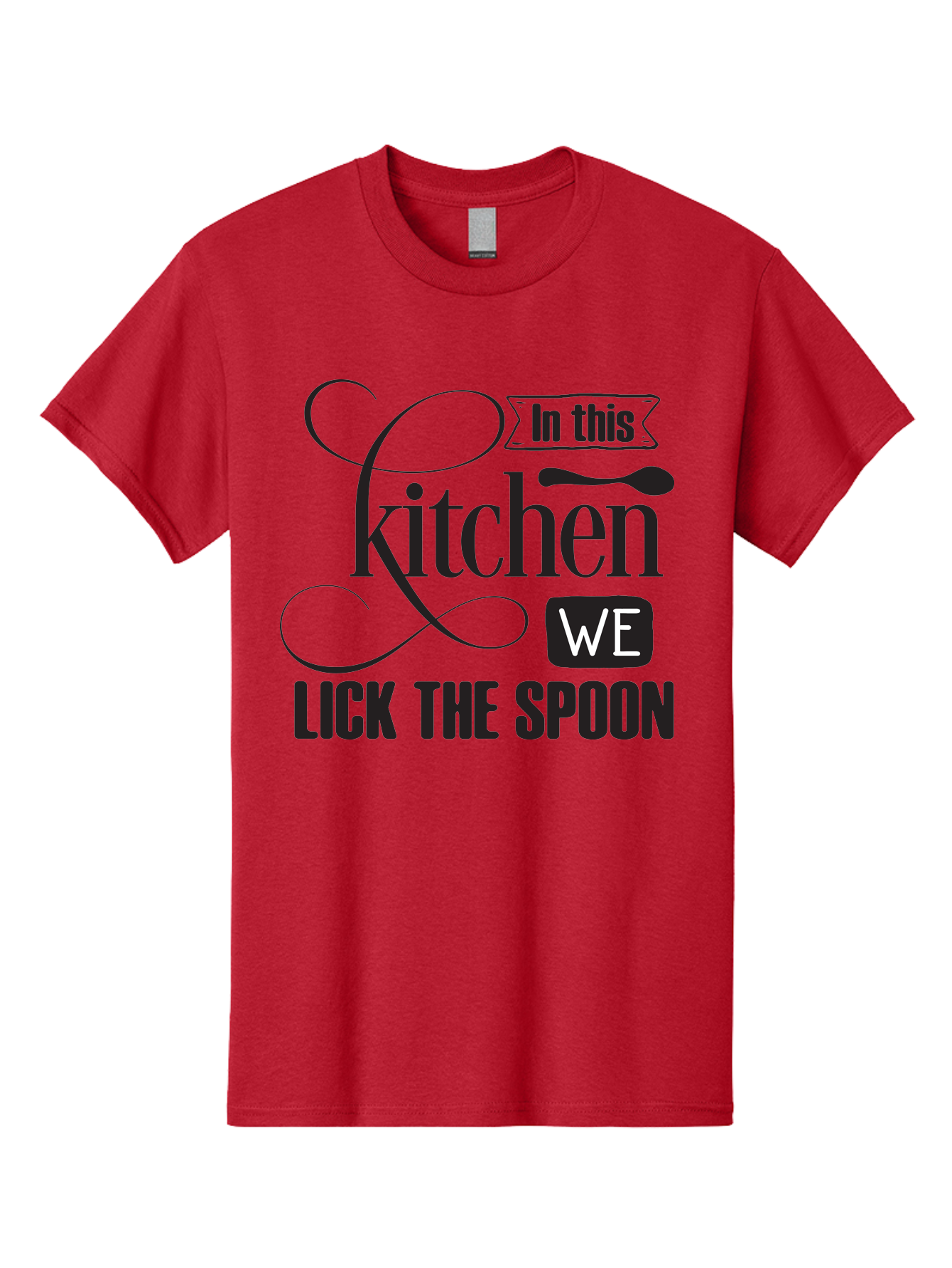 In-This-Kitchen-We-Lick-The-Spoon Men'S Graphic Tee, 100% Cotton, Comfortable Casual Summer Wear, Machine Washable, Kitchen Decor, Cooking Quotes, Culinary Inspiration, Cooking Humor, Kitchen Signs, Foodie Gifts, Lick The Spoon, Aac896 21