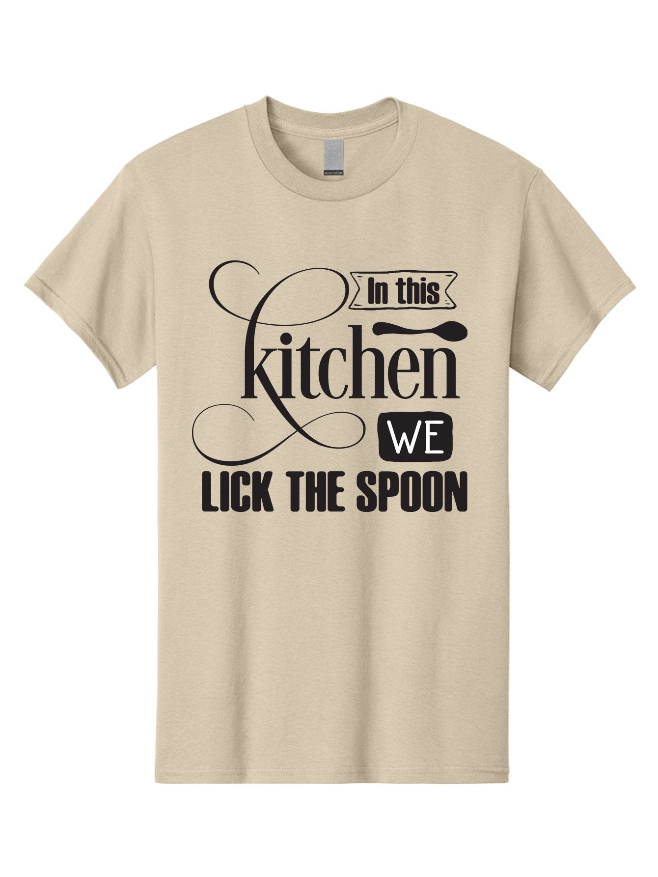 In-This-Kitchen-We-Lick-The-Spoon Men'S Graphic Tee, 100% Cotton, Comfortable Casual Summer Wear, Machine Washable, Kitchen Decor, Cooking Quotes, Culinary Inspiration, Cooking Humor, Kitchen Signs, Foodie Gifts, Lick The Spoon, Aac896 9