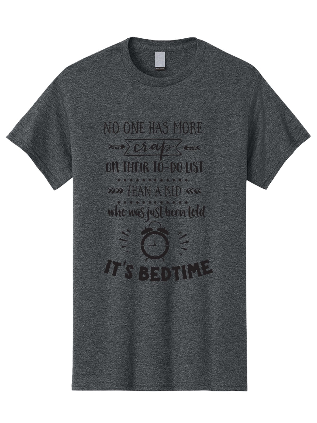 It-S-Bedtime-Quote Men'S Graphic Tee, 100% Cotton, Comfortable Casual Summer Wear, Machine Washable, Funny Quote, Kid'S Bedtime, To-Do List, Alarm Clock, Parenting Humor, Kid'S Routine, Bedtime Struggles, Humorous Quote Aac900 7