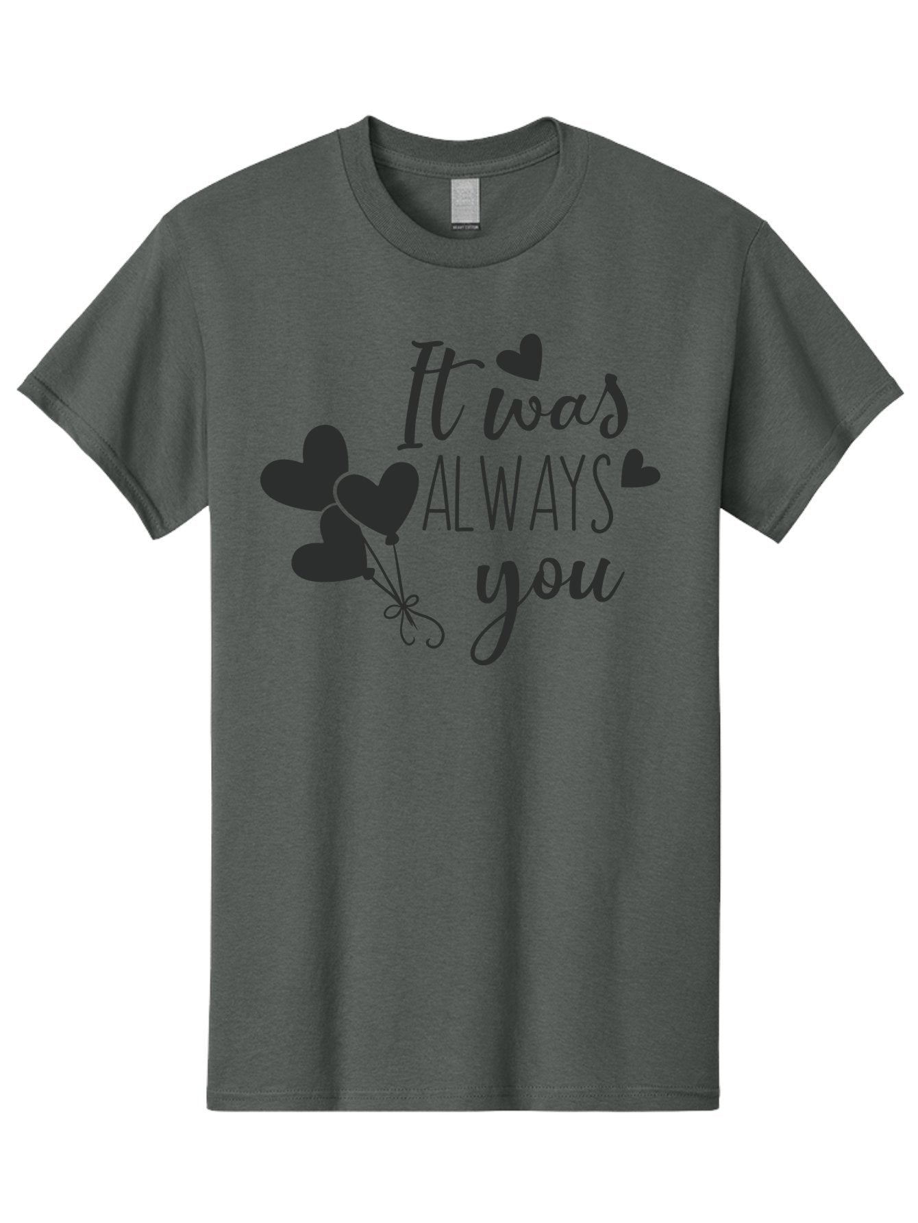 It-Was-Always-You Men'S Graphic Tee, 100% Cotton, Comfortable Casual Summer Wear, Machine Washable, Heartfelt Sentiments, Love Quotes, Romantic Phrases, Valentines Day Gifts, Heart Balloons, Love Messages, Sweet Nothings, Relationship Goals, Aac903 11