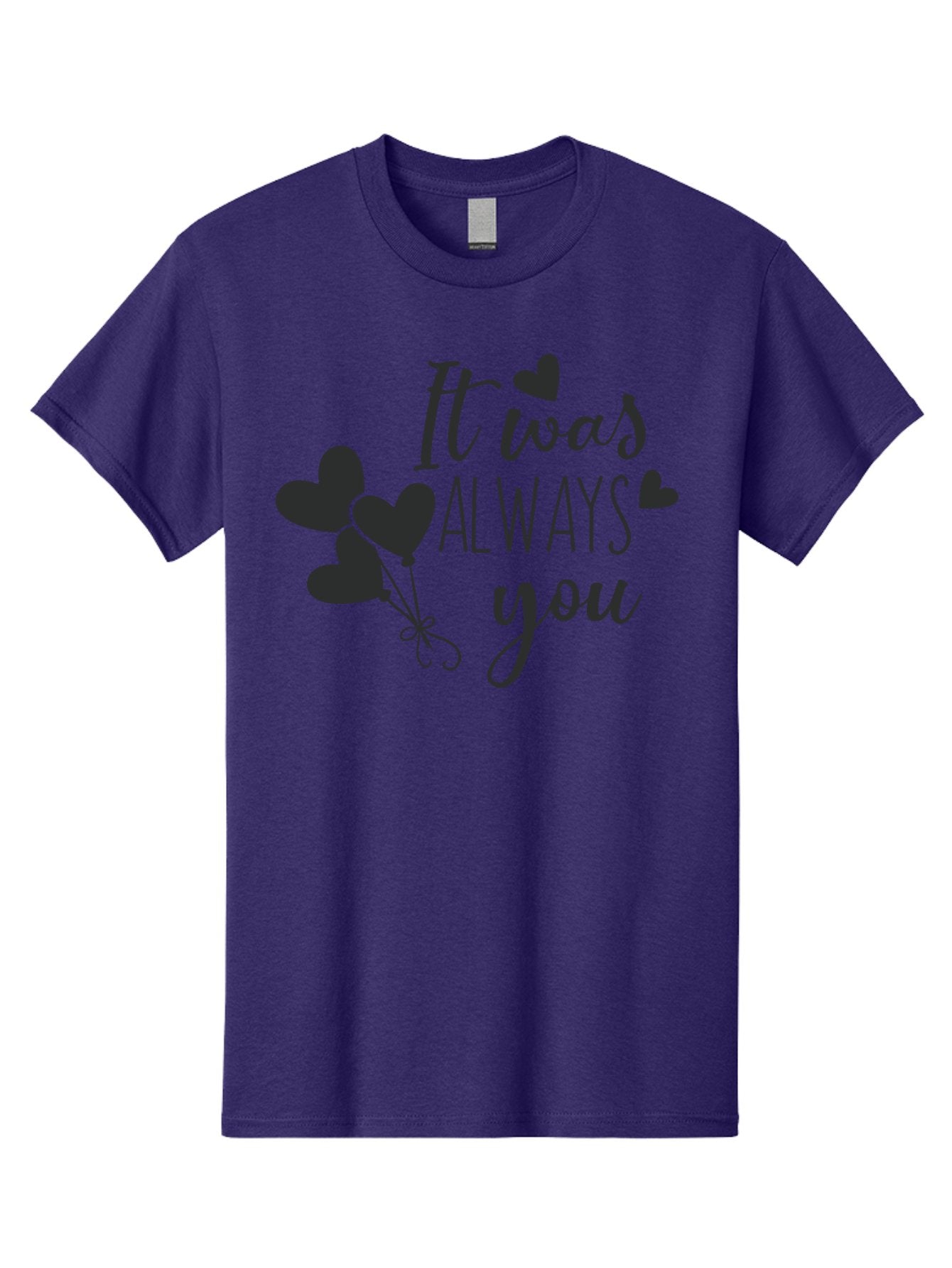 It-Was-Always-You Men'S Graphic Tee, 100% Cotton, Comfortable Casual Summer Wear, Machine Washable, Heartfelt Sentiments, Love Quotes, Romantic Phrases, Valentines Day Gifts, Heart Balloons, Love Messages, Sweet Nothings, Relationship Goals, Aac903 5