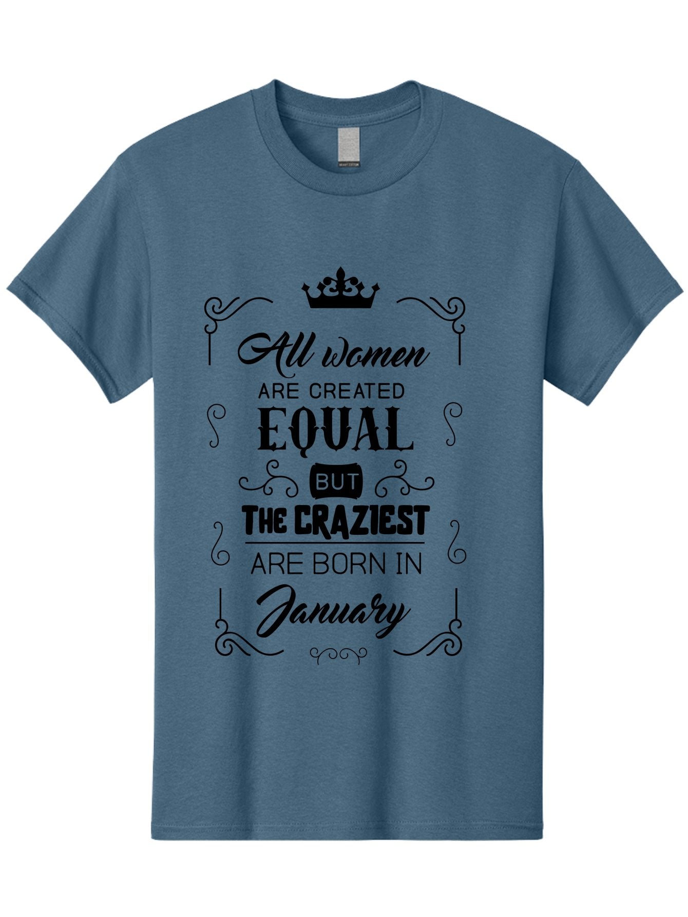 January-Women-Quote Men'S Graphic Tee, 100% Cotton, Comfortable Casual Summer Wear, Machine Washable, Women Empowerment, January Born, Quirky Humor, Inspirational Quote, Crown Symbol, Elegant Typography, Feminine Strength Aac907 15