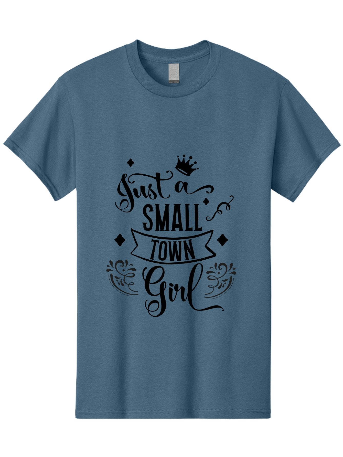 Just-A-Small-Town-Girl Men'S Graphic Tee, 100% Cotton, Comfortable Casual Summer Wear, Machine Washable, Small Town Girl, Typography Design, Elegant Font, Crown Symbol, Ornate Details, Black Text, Feminine Style, Decorative Elements, Aac913 14