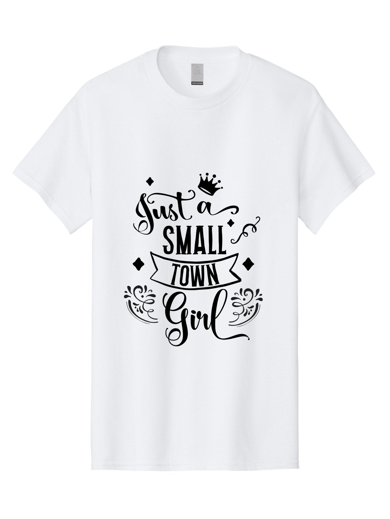 Just-A-Small-Town-Girl Men'S Graphic Tee, 100% Cotton, Comfortable Casual Summer Wear, Machine Washable, Small Town Girl, Typography Design, Elegant Font, Crown Symbol, Ornate Details, Black Text, Feminine Style, Decorative Elements, Aac913 3
