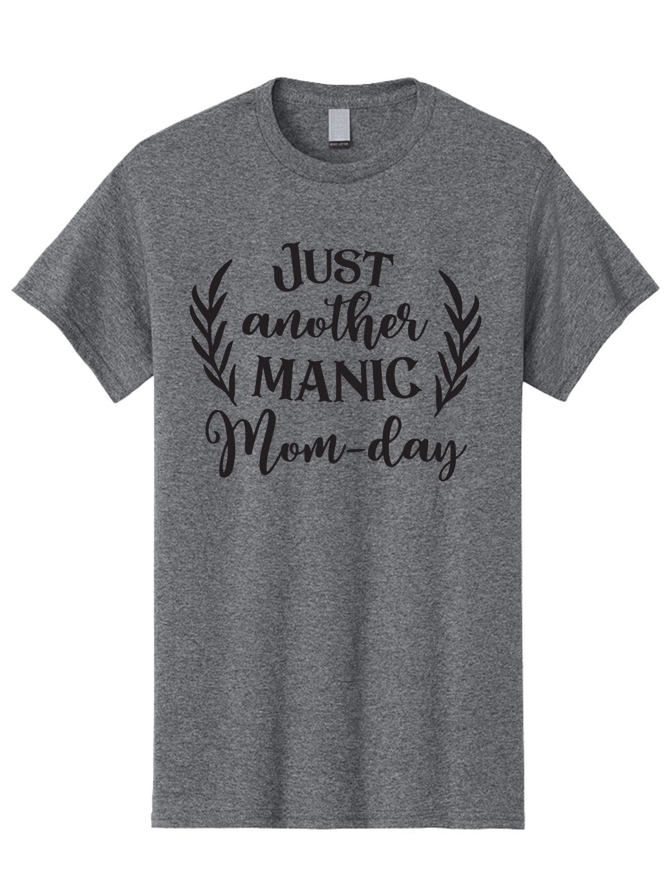 Just-Another-Manic-Mom-Day Men'S Graphic Tee, 100% Cotton, Comfortable Casual Summer Wear, Machine Washable, Funny Motherhood Quote, Mom Life Humor, Parenting Jokes, Manic Mom, Mom-Day Pun, Humorous Quote, Mother'S Day Quote, Cute Mom Quotes Aac914 4