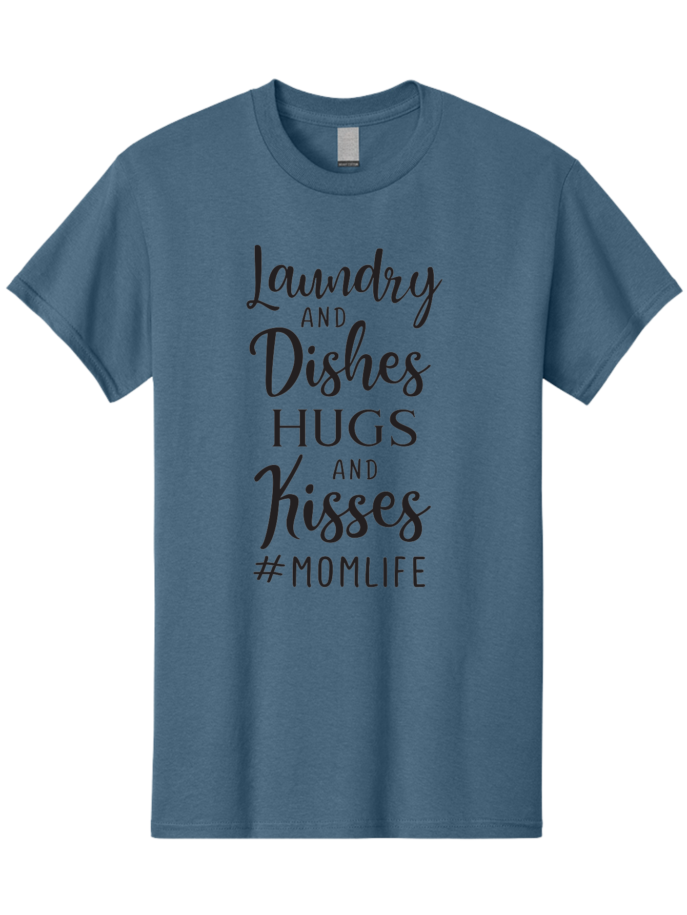 Laundry-And-Dishes-Hugs-And-Kisses Men'S Graphic Tee, 100% Cotton, Comfortable Casual Summer Wear, Machine Washable, Mom Life, Motherhood, Parenting, Laundry, Dishes, Household Chores, Hugs, Kisses, Love, Family, Mom Quotes, Aac927 27