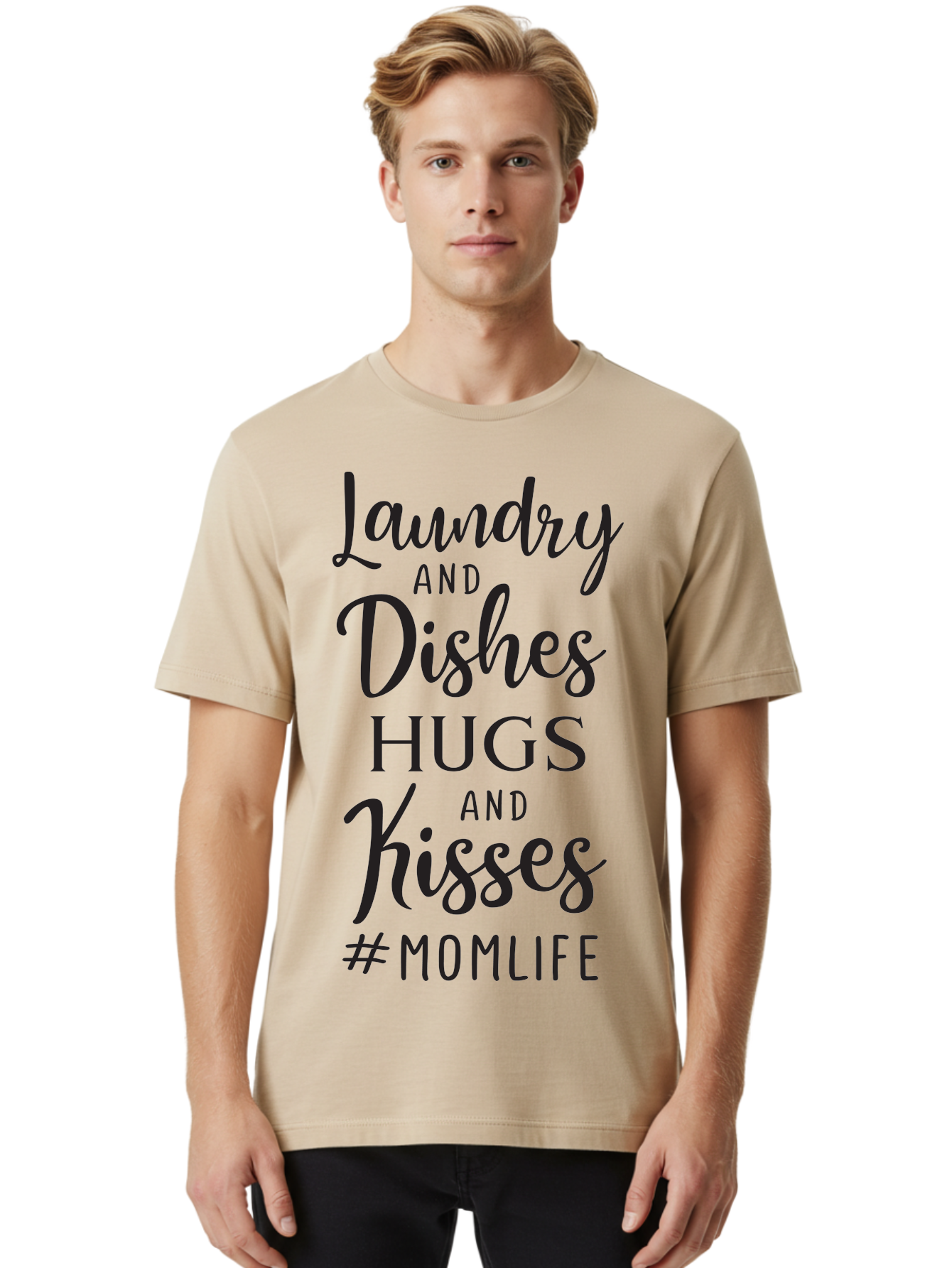 Laundry-And-Dishes-Hugs-And-Kisses Men'S Graphic Tee, 100% Cotton, Comfortable Casual Summer Wear, Machine Washable, Mom Life, Motherhood, Parenting, Laundry, Dishes, Household Chores, Hugs, Kisses, Love, Family, Mom Quotes, Aac927 18