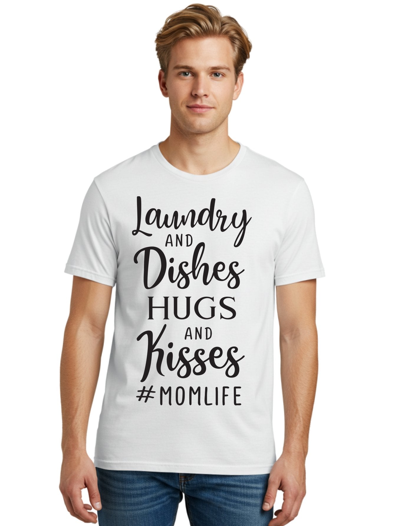 Laundry-And-Dishes-Hugs-And-Kisses Men'S Graphic Tee, 100% Cotton, Comfortable Casual Summer Wear, Machine Washable, Mom Life, Motherhood, Parenting, Laundry, Dishes, Household Chores, Hugs, Kisses, Love, Family, Mom Quotes, Aac927 27