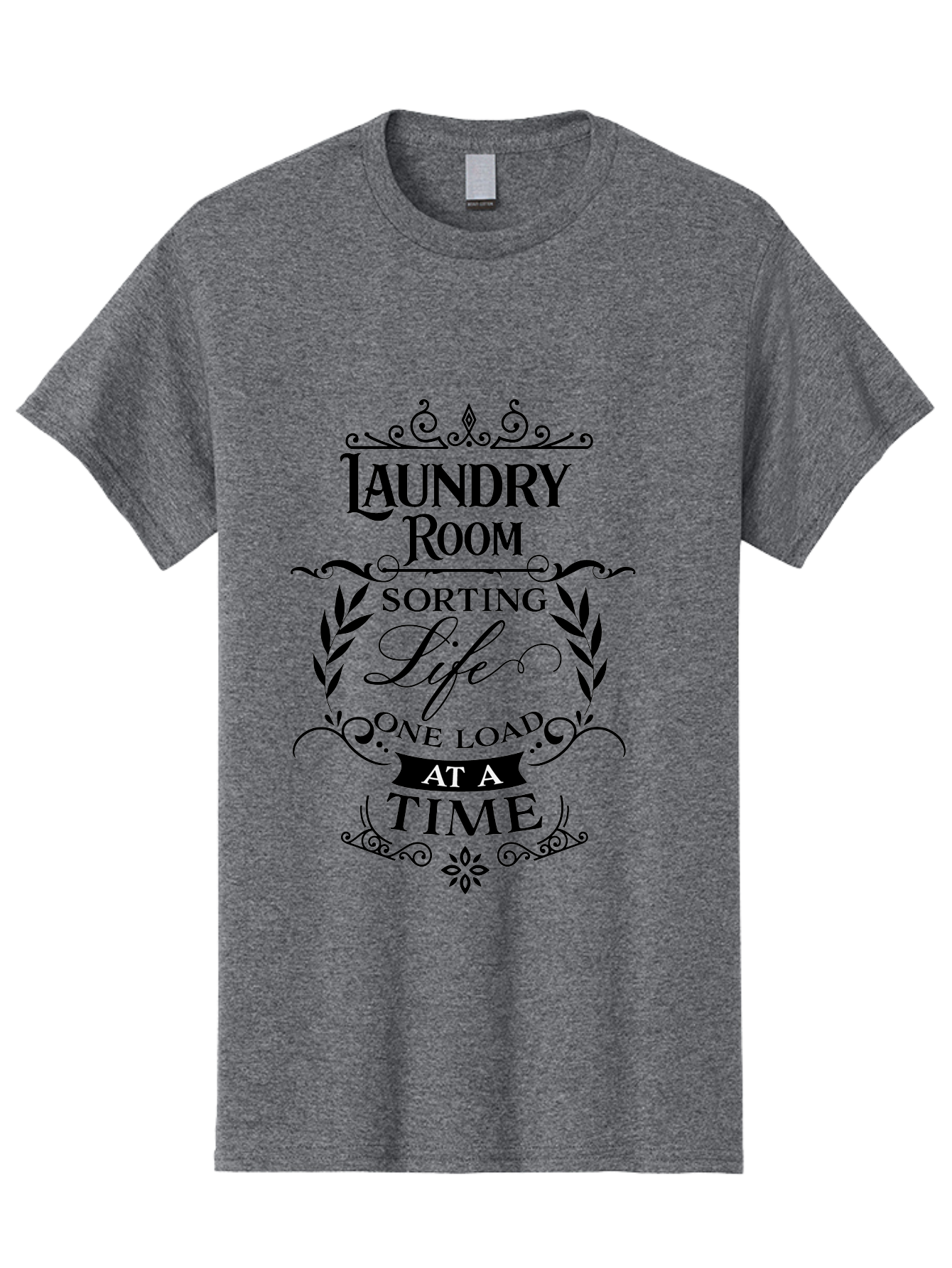 Laundry-Room-Sorting-Life Men'S Graphic Tee, 100% Cotton, Comfortable Casual Summer Wear, Machine Washable, Laundry Room Humor, Funny Laundry Quotes, Household Chores, Life One Load At Time, Washing Laundry, Sorting Life, Laundry Day, Aac928 19
