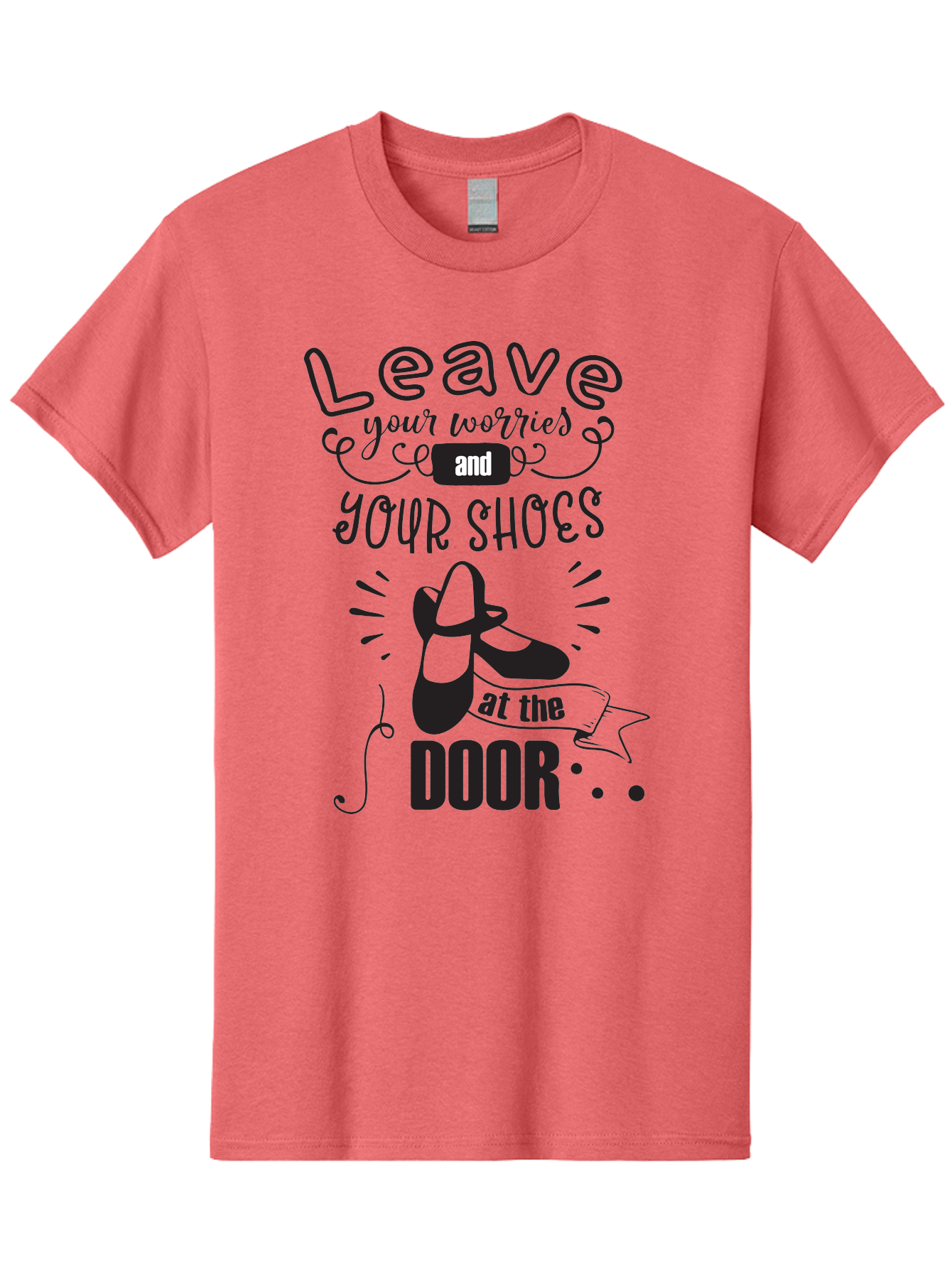 Leave-Your-Worries-And-Your-Shoes-At-The-Door Men'S Graphic Tee, 100% Cotton, Comfortable Casual Summer Wear, Machine Washable, Relaxation Techniques, Stress Relief, Mindfulness, Calm Atmosphere, Inspirational Quotes, Dance Shoes, Welcome Sign Aac931 11