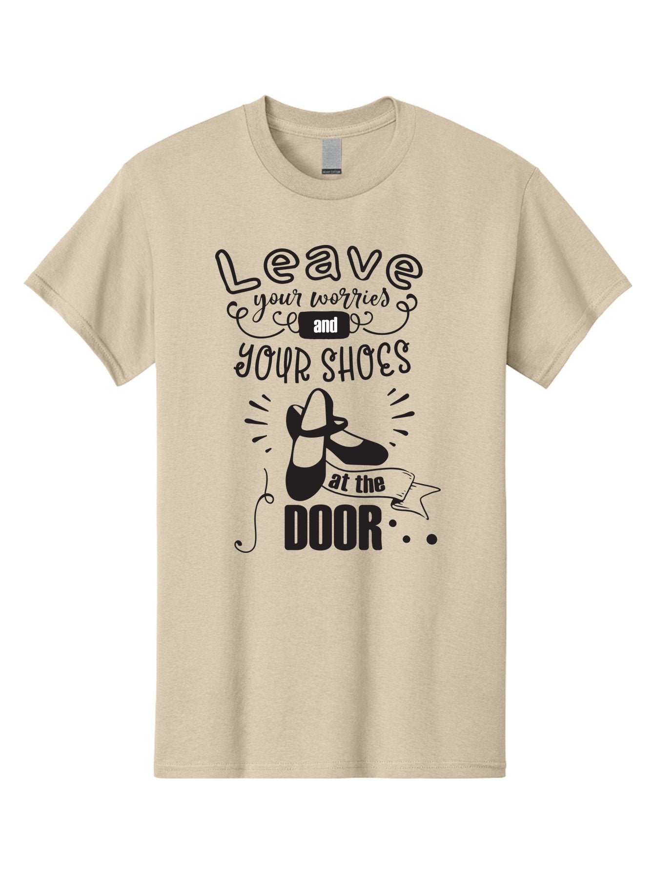 Leave-Your-Worries-And-Your-Shoes-At-The-Door Men'S Graphic Tee, 100% Cotton, Comfortable Casual Summer Wear, Machine Washable, Relaxation Techniques, Stress Relief, Mindfulness, Calm Atmosphere, Inspirational Quotes, Dance Shoes, Welcome Sign Aac931 7