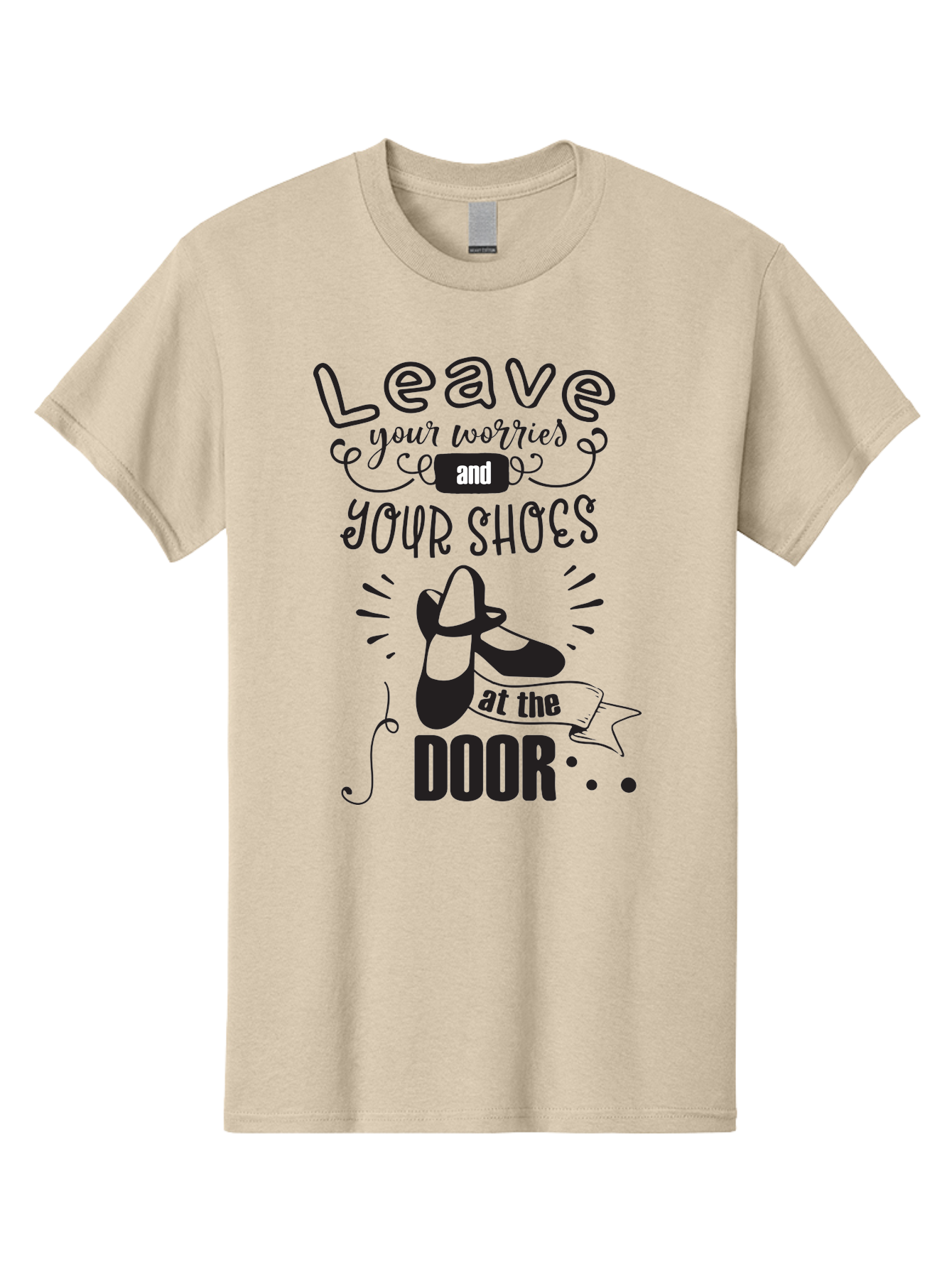 Leave-Your-Worries-And-Your-Shoes-At-The-Door Men'S Graphic Tee, 100% Cotton, Comfortable Casual Summer Wear, Machine Washable, Relaxation Techniques, Stress Relief, Mindfulness, Calm Atmosphere, Inspirational Quotes, Dance Shoes, Welcome Sign Aac931 25