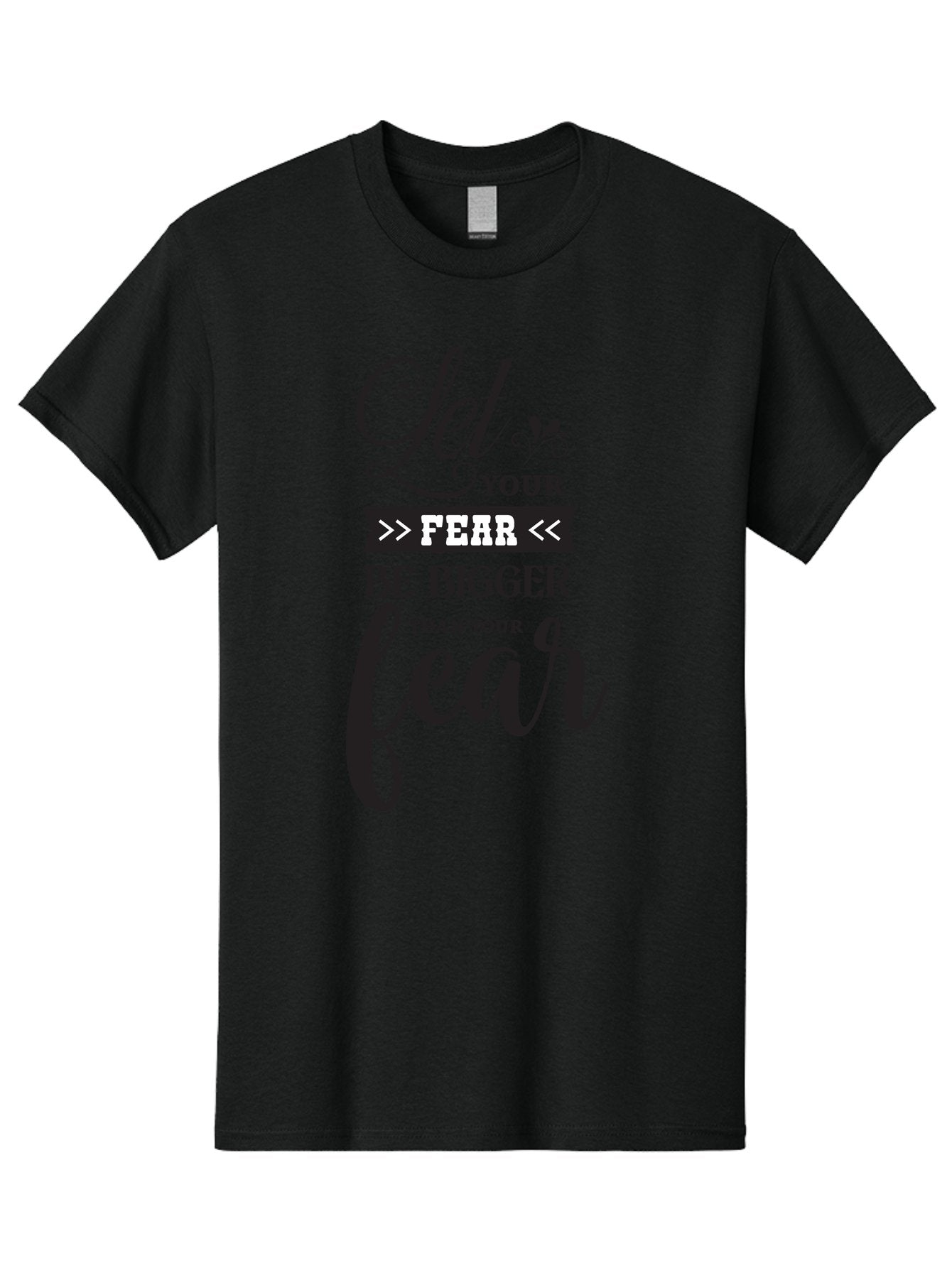 Let-Your-Fear-Be-Bigger-Than-Your-Fear Men'S Graphic Tee, 100% Cotton, Comfortable Casual Summer Wear, Machine Washable, Motivational Quote, Inspiring Words, Let Your Fear Be Bigger Than Your Fear, Overcoming Fear, Motivational Poster, Aac937 7