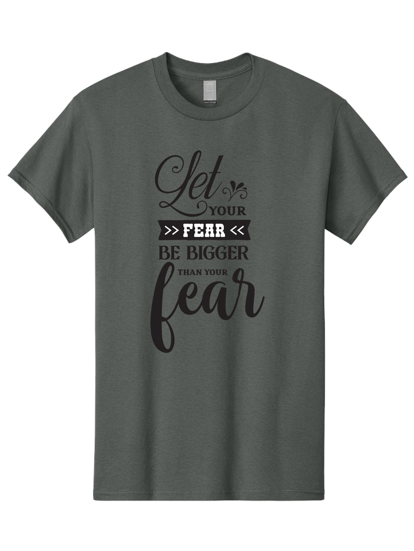 Let-Your-Fear-Be-Bigger-Than-Your-Fear Men'S Graphic Tee, 100% Cotton, Comfortable Casual Summer Wear, Machine Washable, Motivational Quote, Inspiring Words, Let Your Fear Be Bigger Than Your Fear, Overcoming Fear, Motivational Poster, Aac937 8